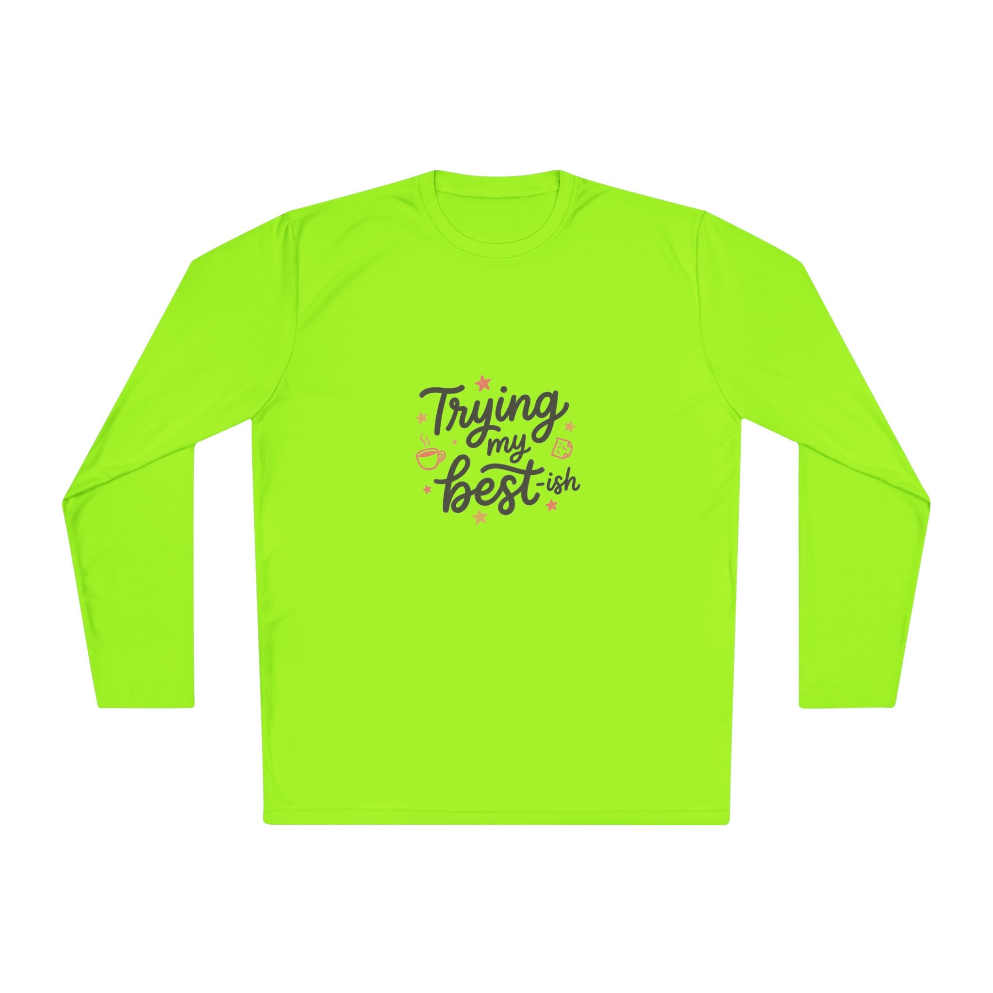 Trying My Best-ish Unisex Lightweight Long Sleeve Tee