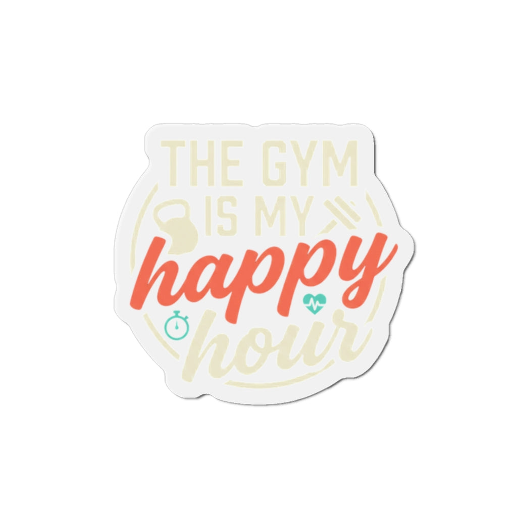 The Gym is My Happy Hour Die-Cut Magnets