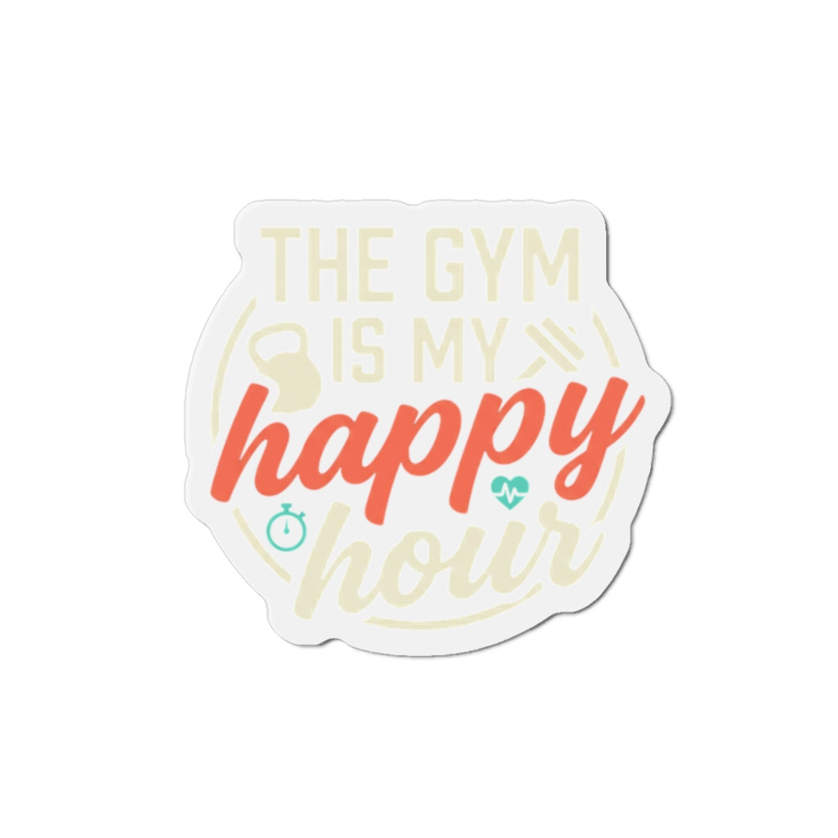 The Gym is My Happy Hour Die-Cut Magnets