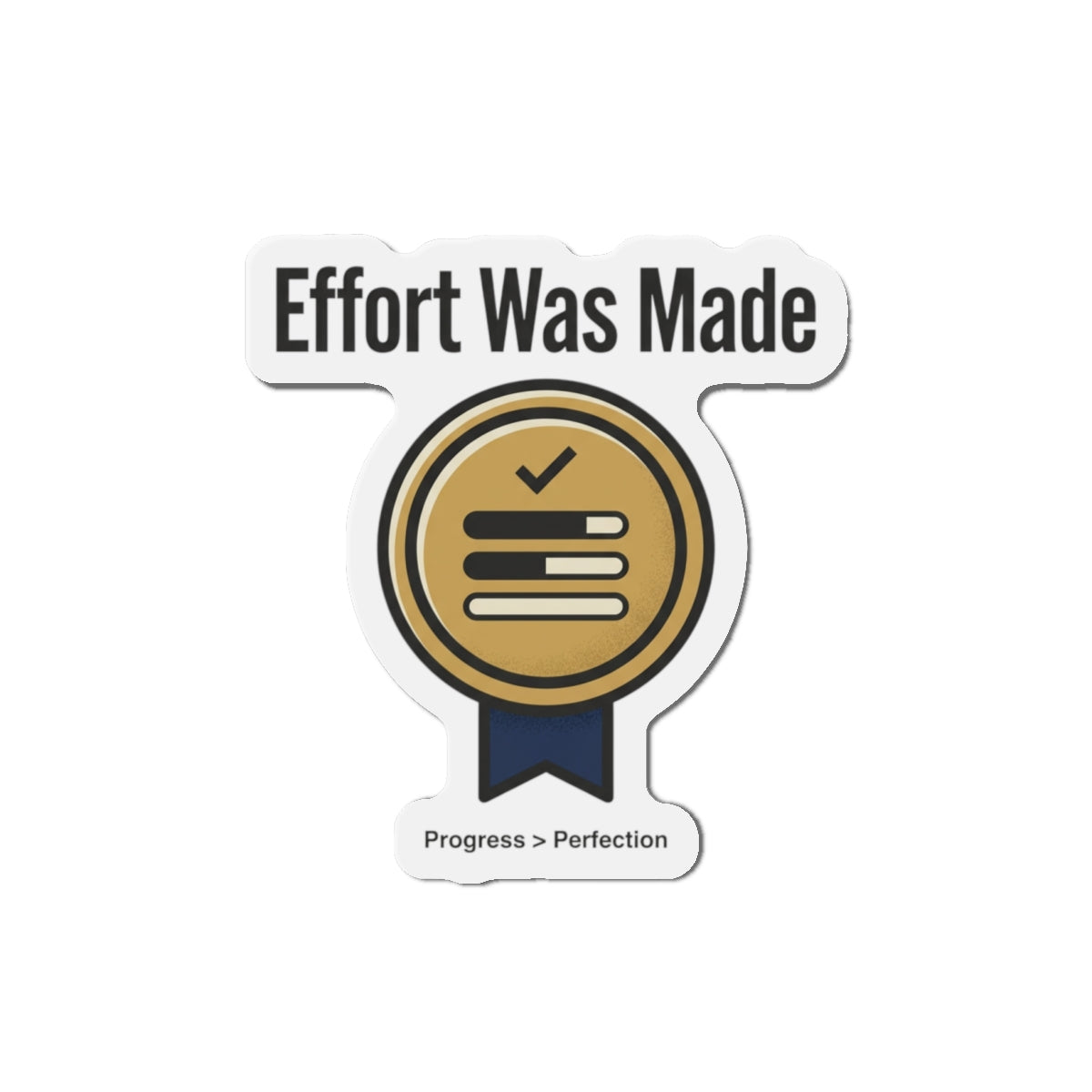 Effort was Made Magnets