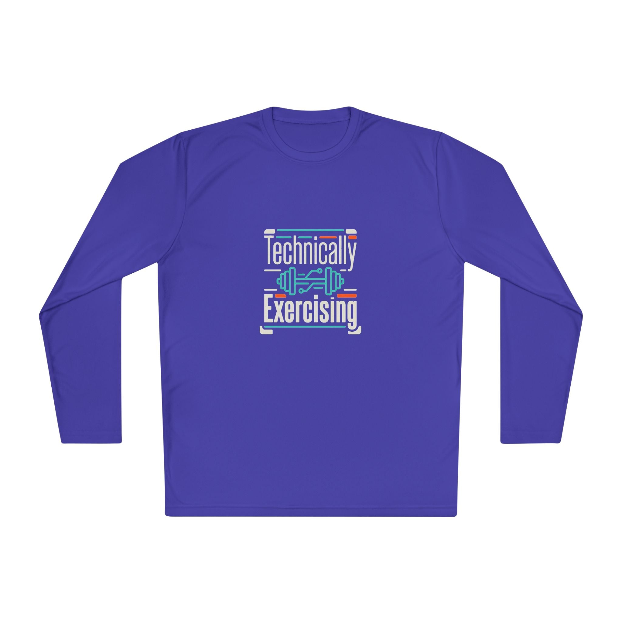 Technically Exercising Unisex Lightweight Long Sleeve Tee