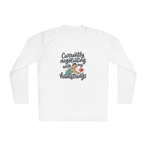 Currently Negotiating with my Hamstrings Unisex Lightweight Long Sleeve Tee