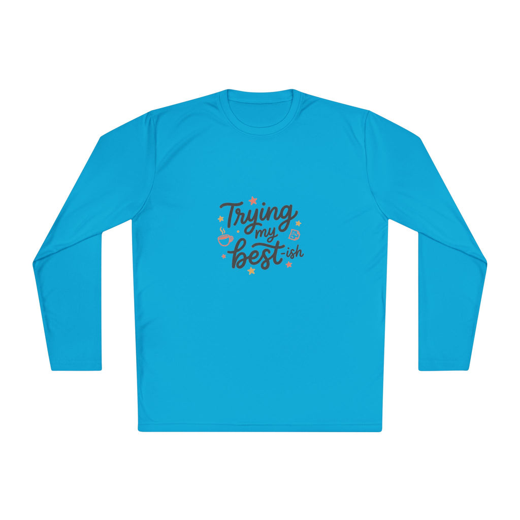 Trying My Best-ish Unisex Lightweight Long Sleeve Tee