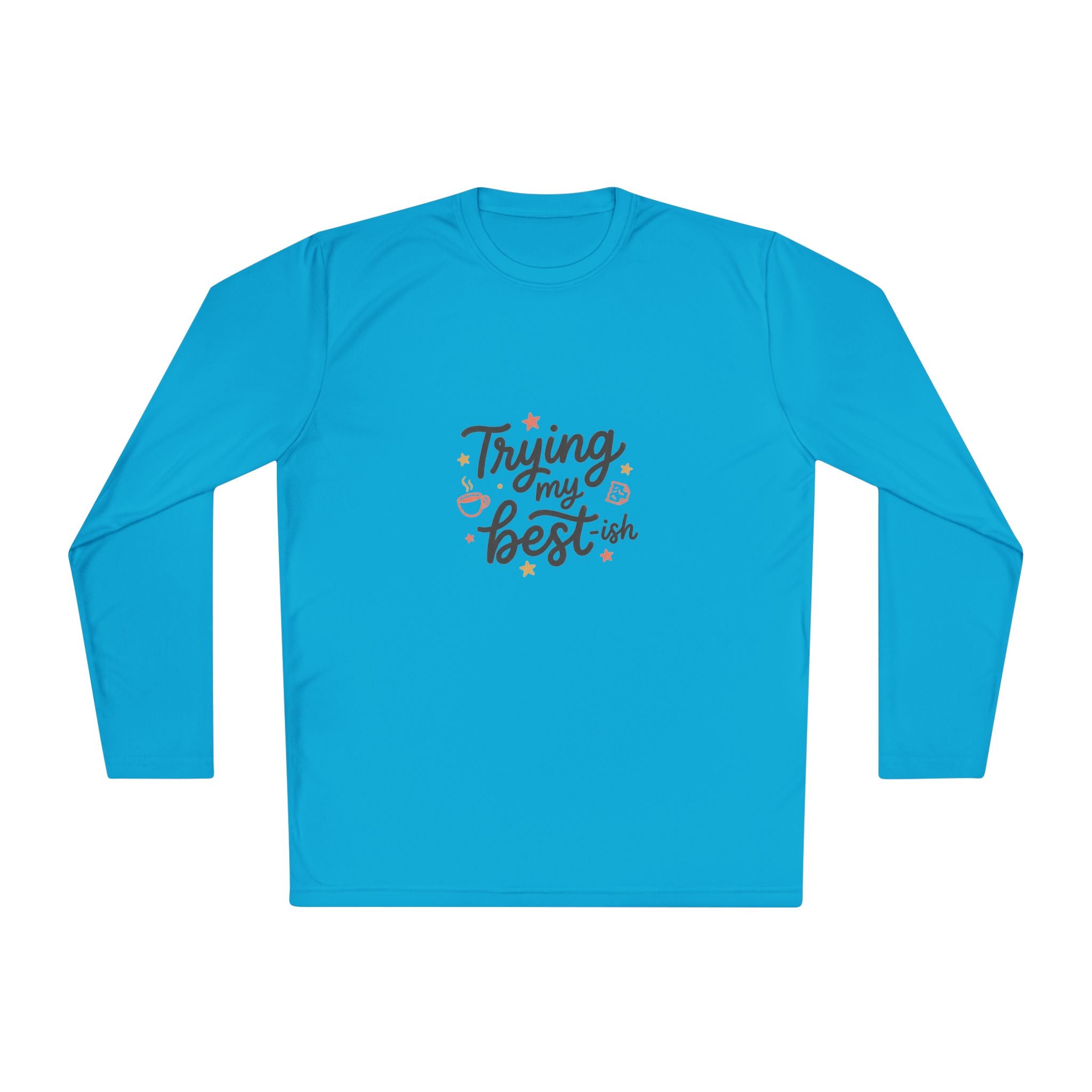 Trying My Best-ish Unisex Lightweight Long Sleeve Tee