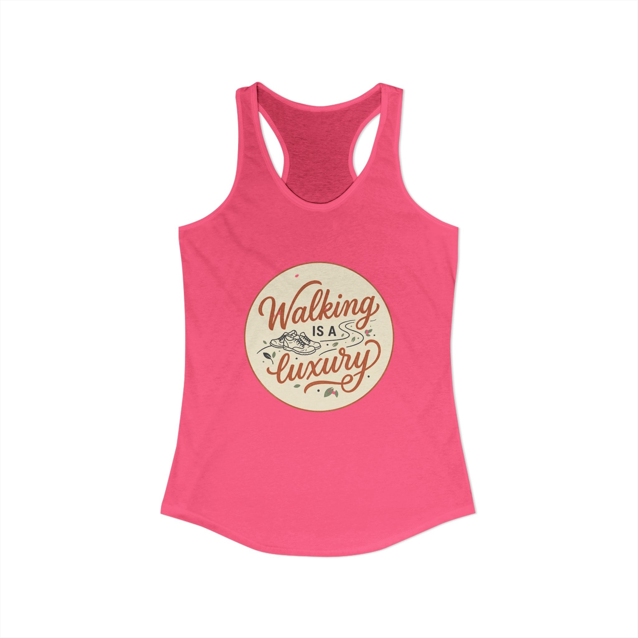 Walking is a Luxury Women's Ideal Racerback Tank
