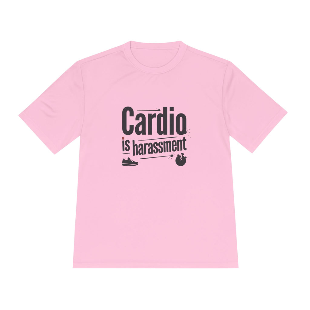 Cardio is Harassment Unisex Moisture Wicking Tee
