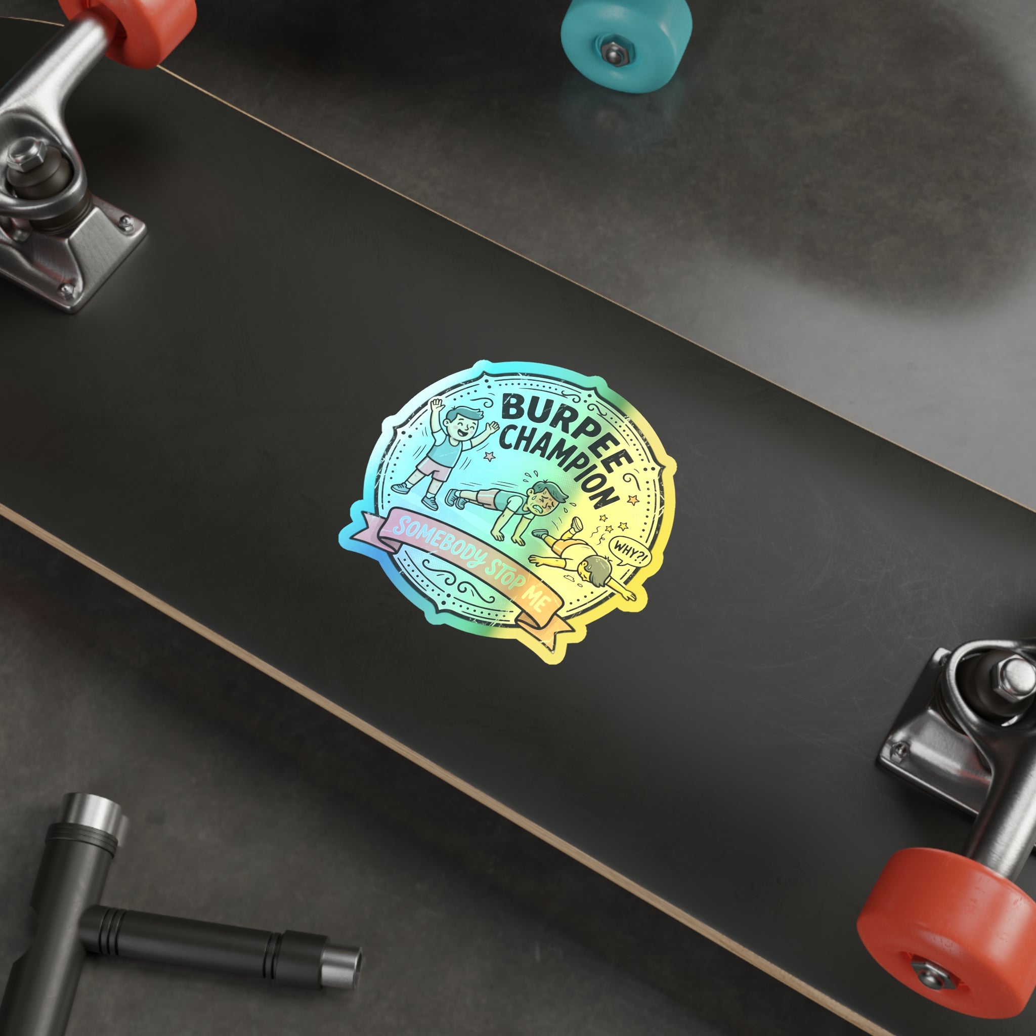 Burpee Champion Holographic Die-cut Stickers