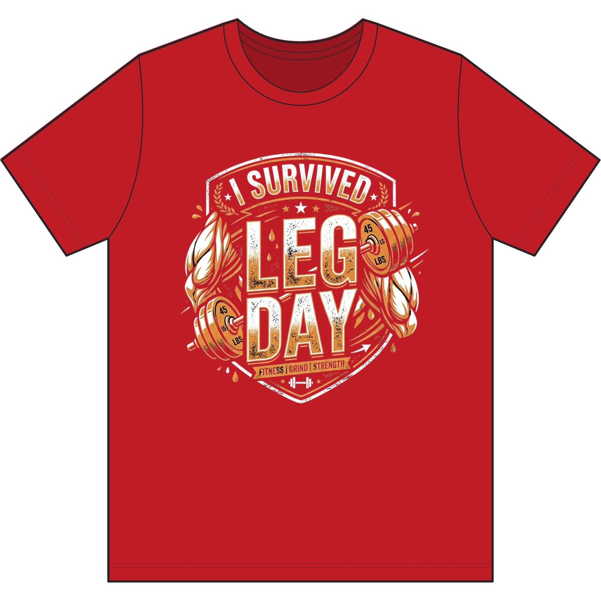 I Survived Leg Day Dri-Power 100% Polyester T-Shirt