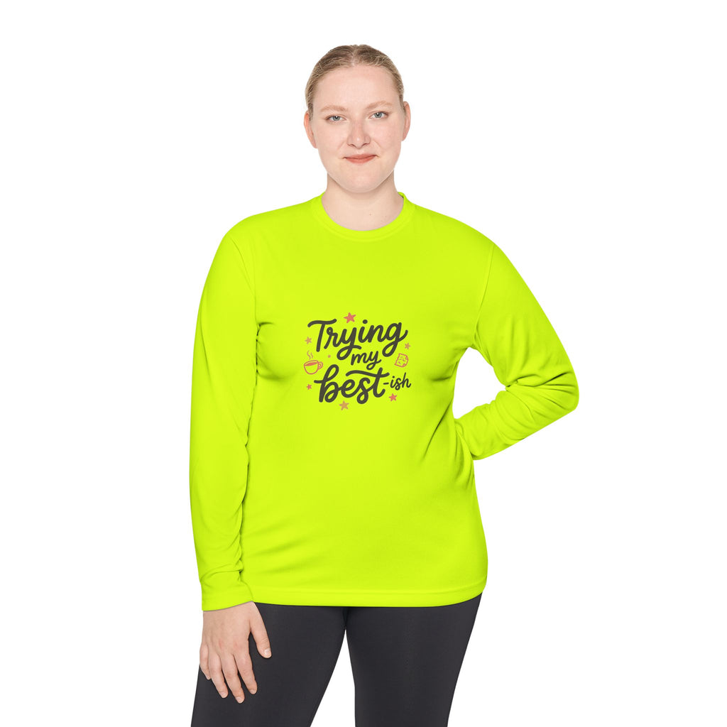 Trying My Best-ish Unisex Lightweight Long Sleeve Tee