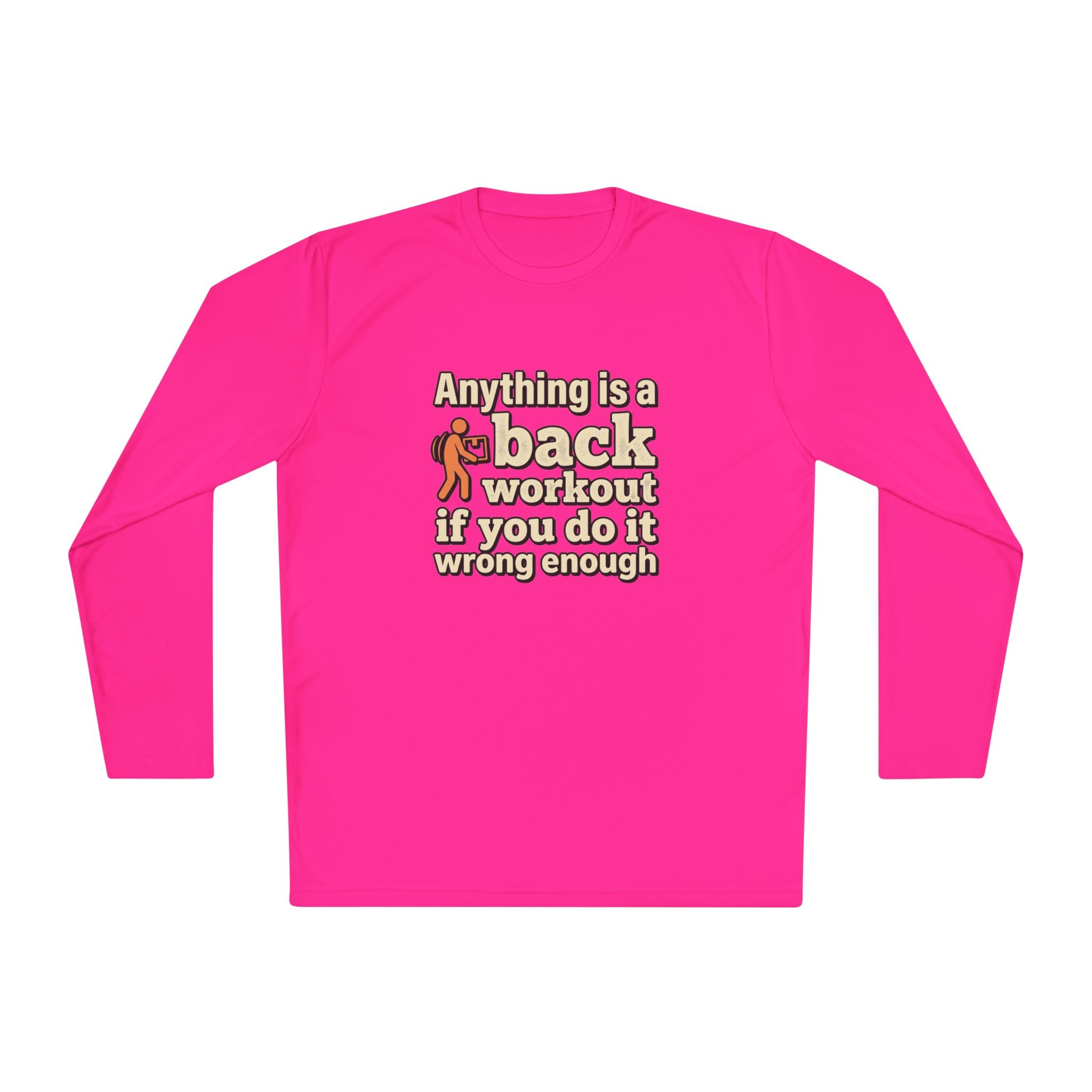 Anything is a Back Workout Unisex Lightweight Long Sleeve Tee