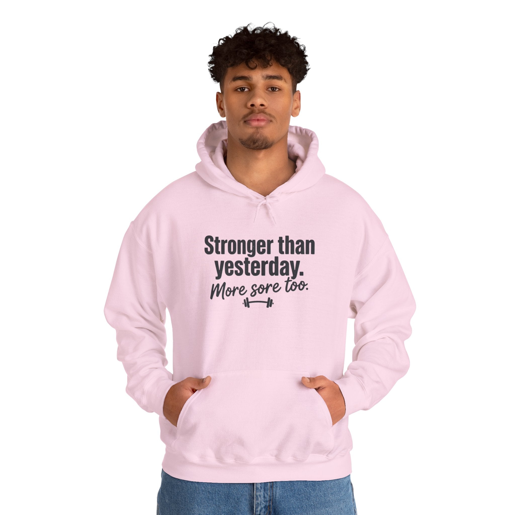 Stronger Than Yesterday More Sore Too Unisex Heavy Blend™ Hooded Sweatshirt