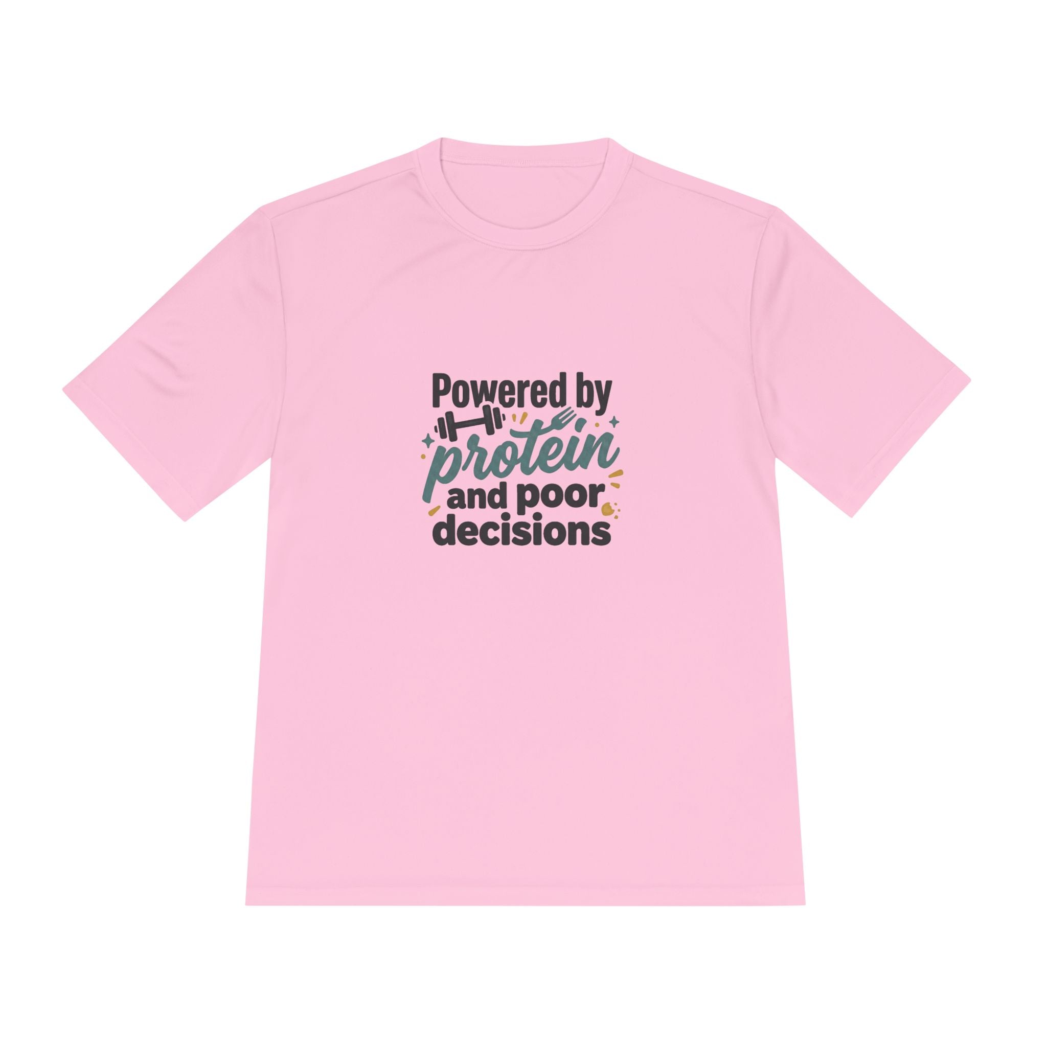 Powered by Protein and Poor Decisions Unisex Moisture Wicking Tee
