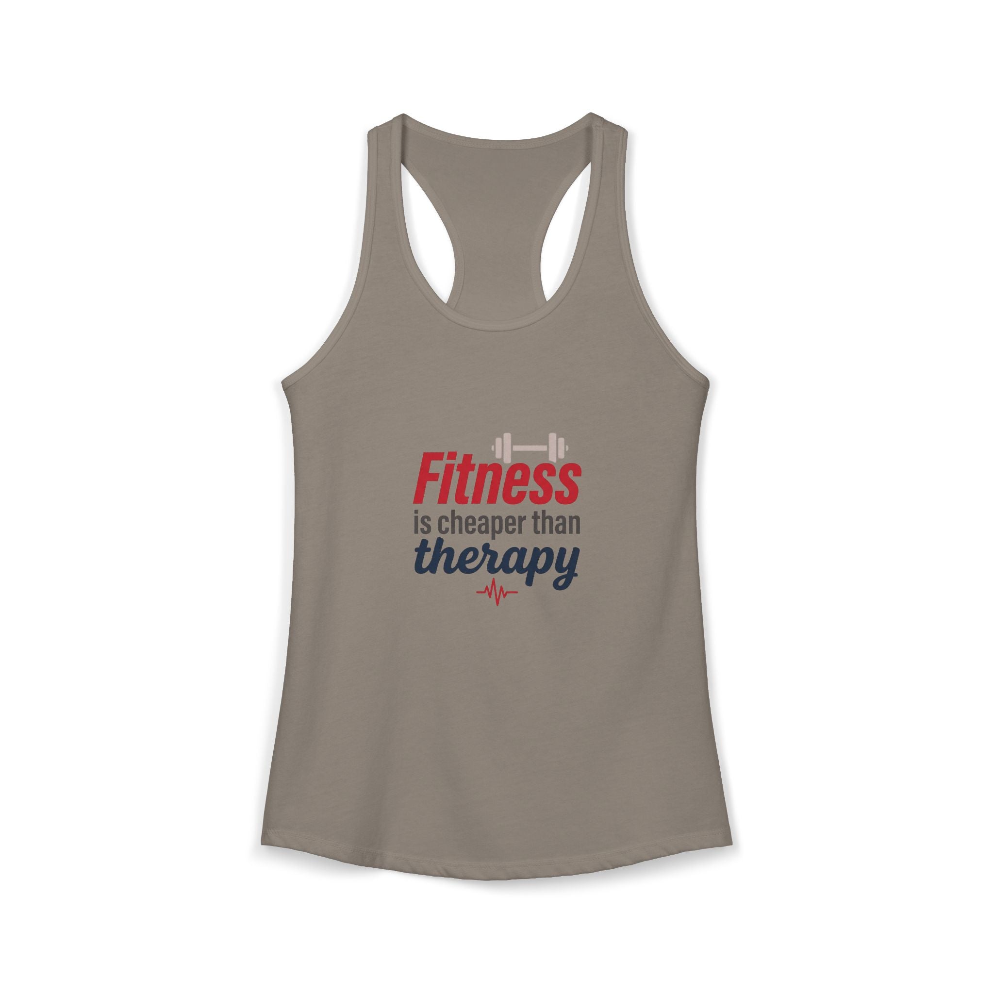 Fitness is Cheaper than Therapy Women's Ideal Racerback Tank