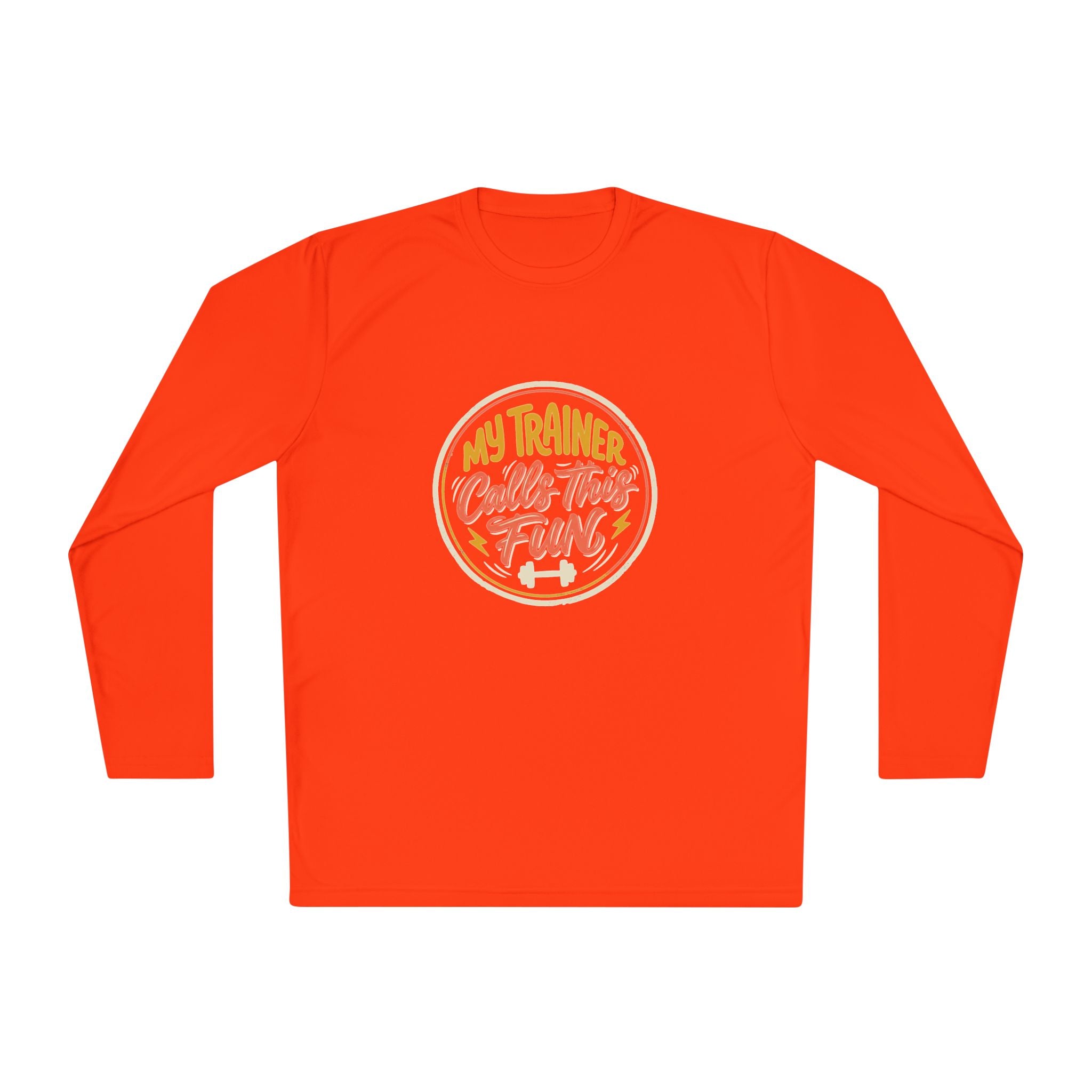My Trainer Calls This Fun Unisex Lightweight Long Sleeve Tee