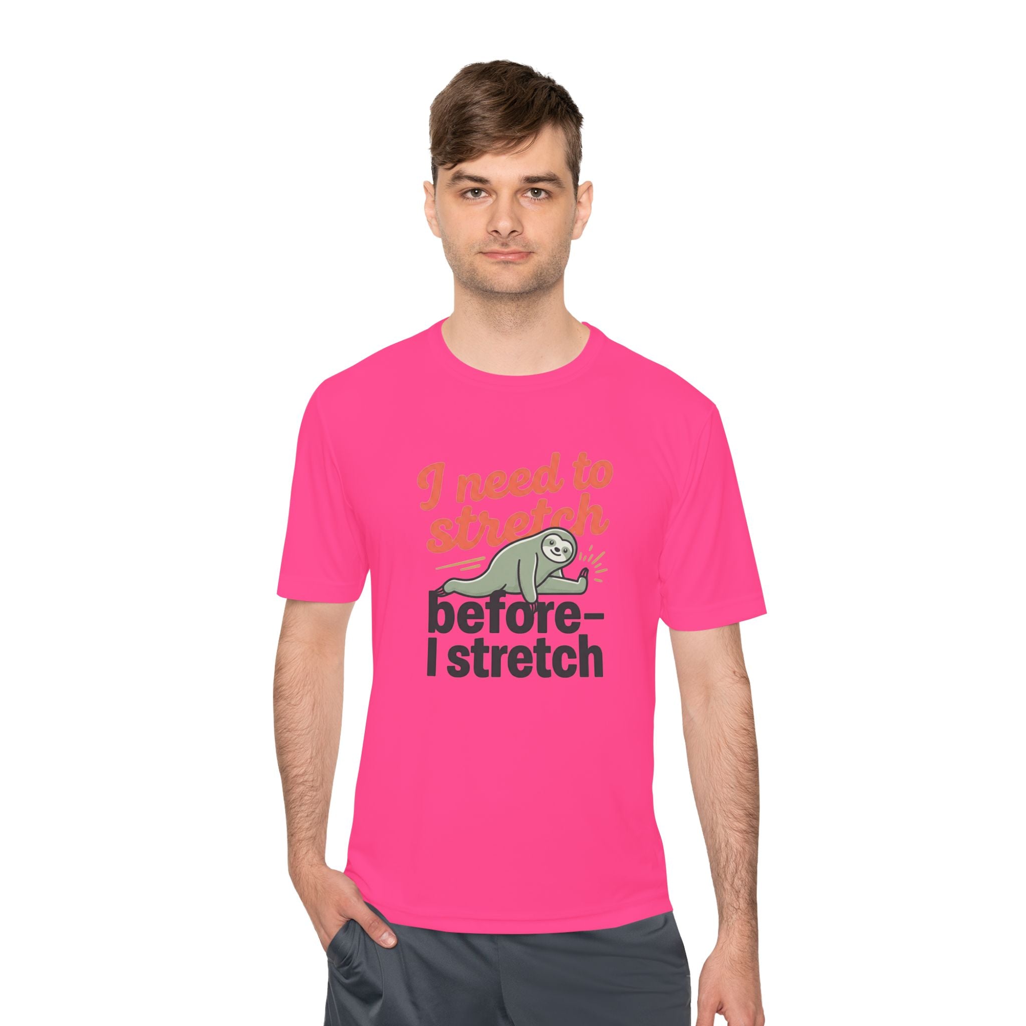 I Need to Stretch Before I Stretch Unisex Moisture Wicking Tee