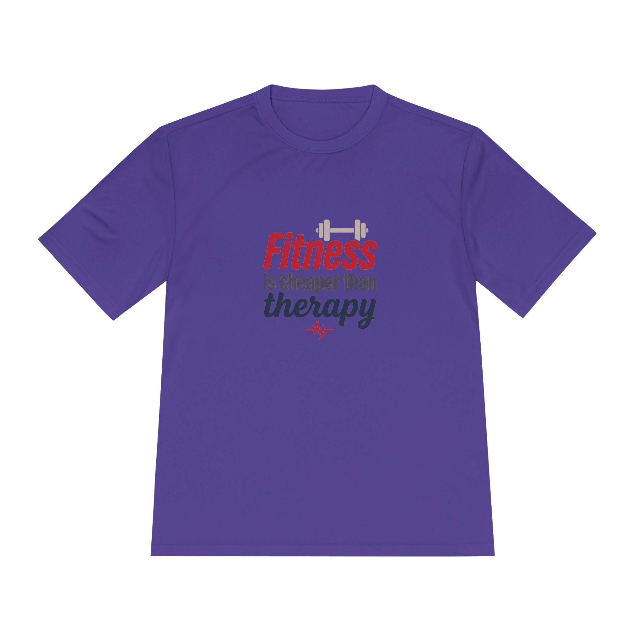 Fitness is Cheaper than Therapy Unisex Moisture Wicking Tee