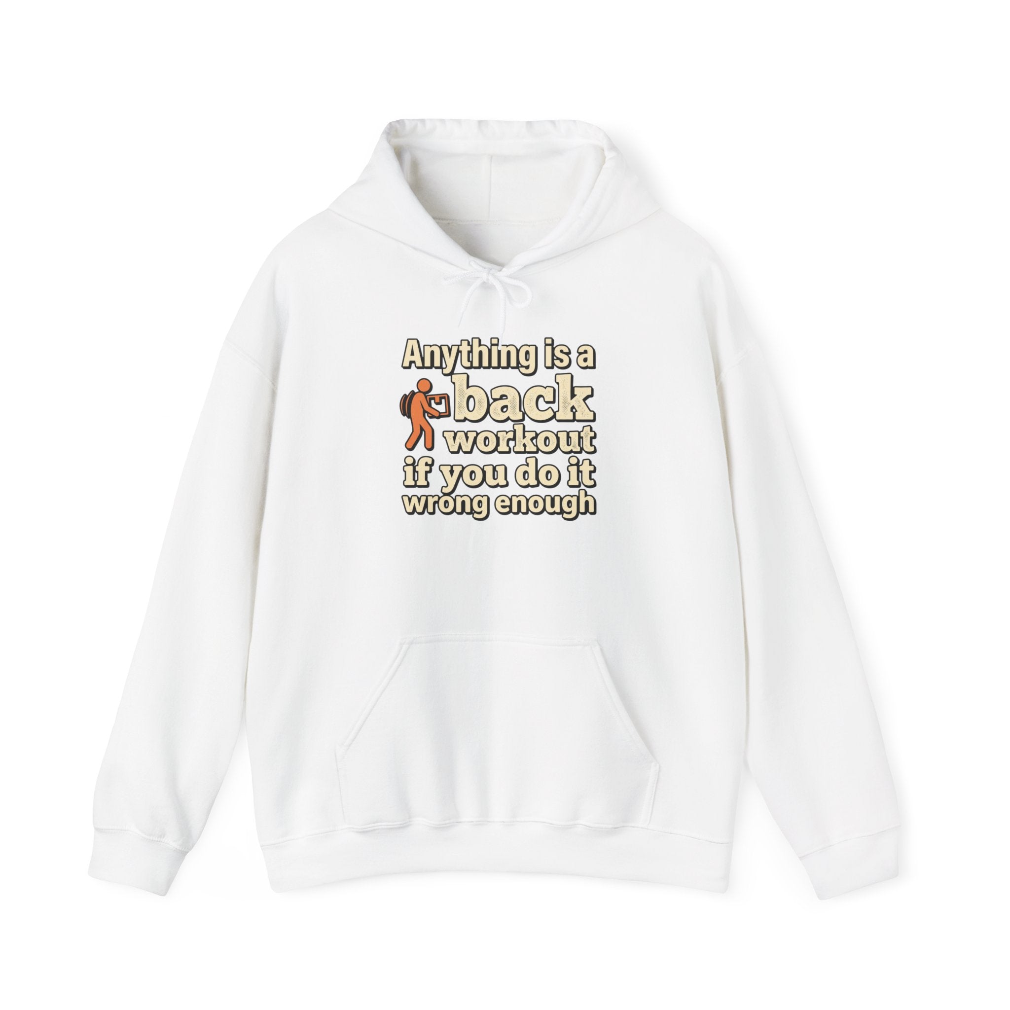 Anything is a Back Workout Unisex Heavy Blend™ Hooded Sweatshirt