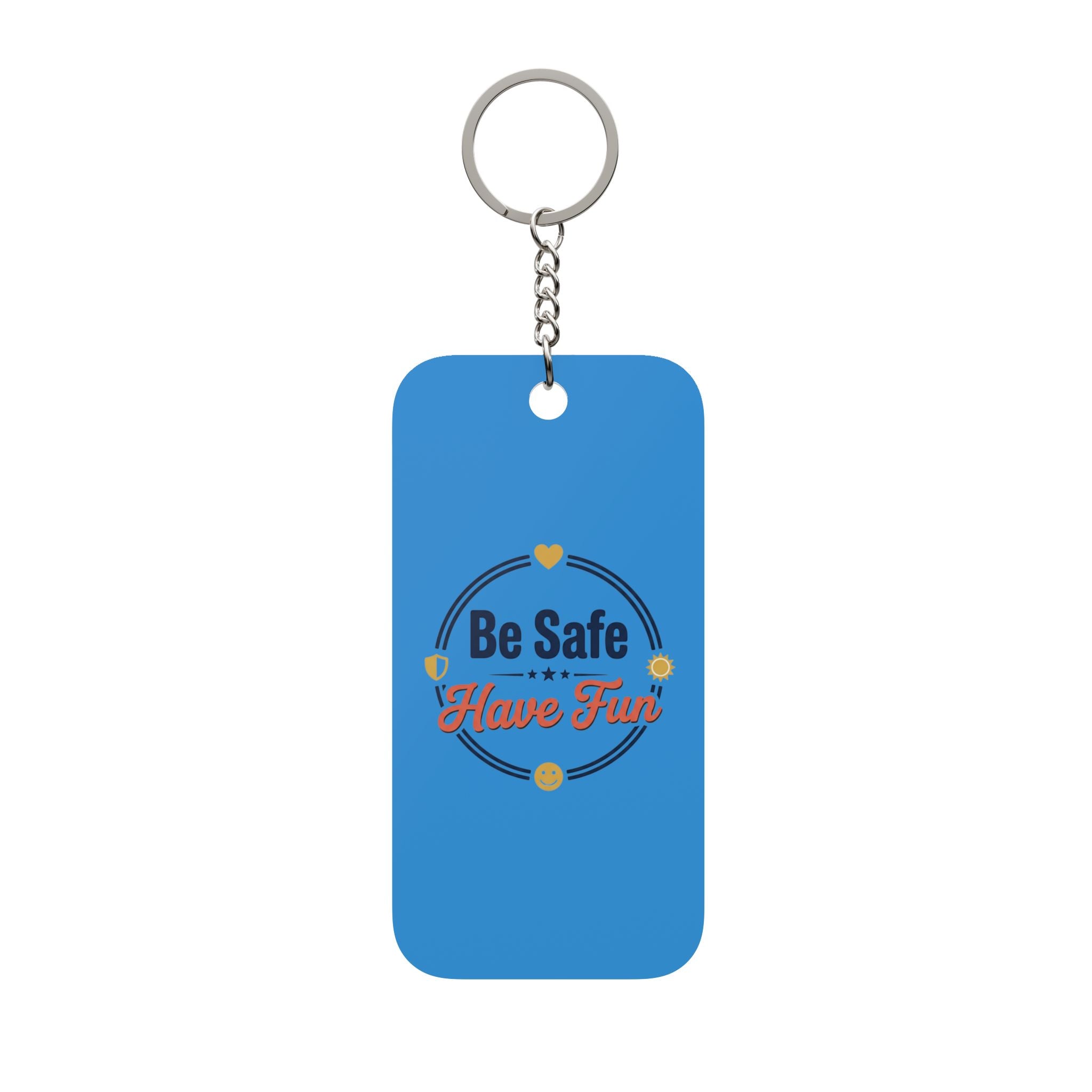 Be Safe Have Fun Double-Sided Keychain Charm