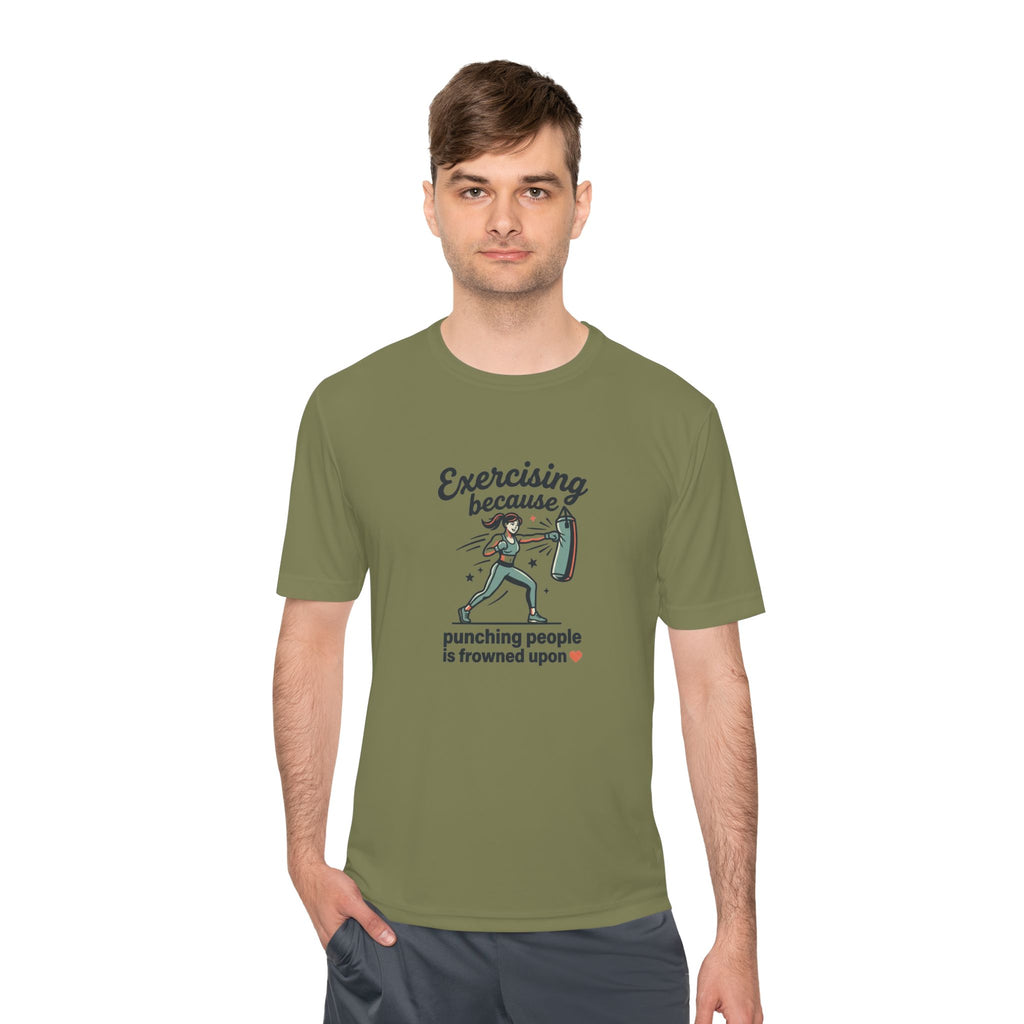 Exercising Because Punching People is Frowned Upon Unisex Moisture Wicking Tee