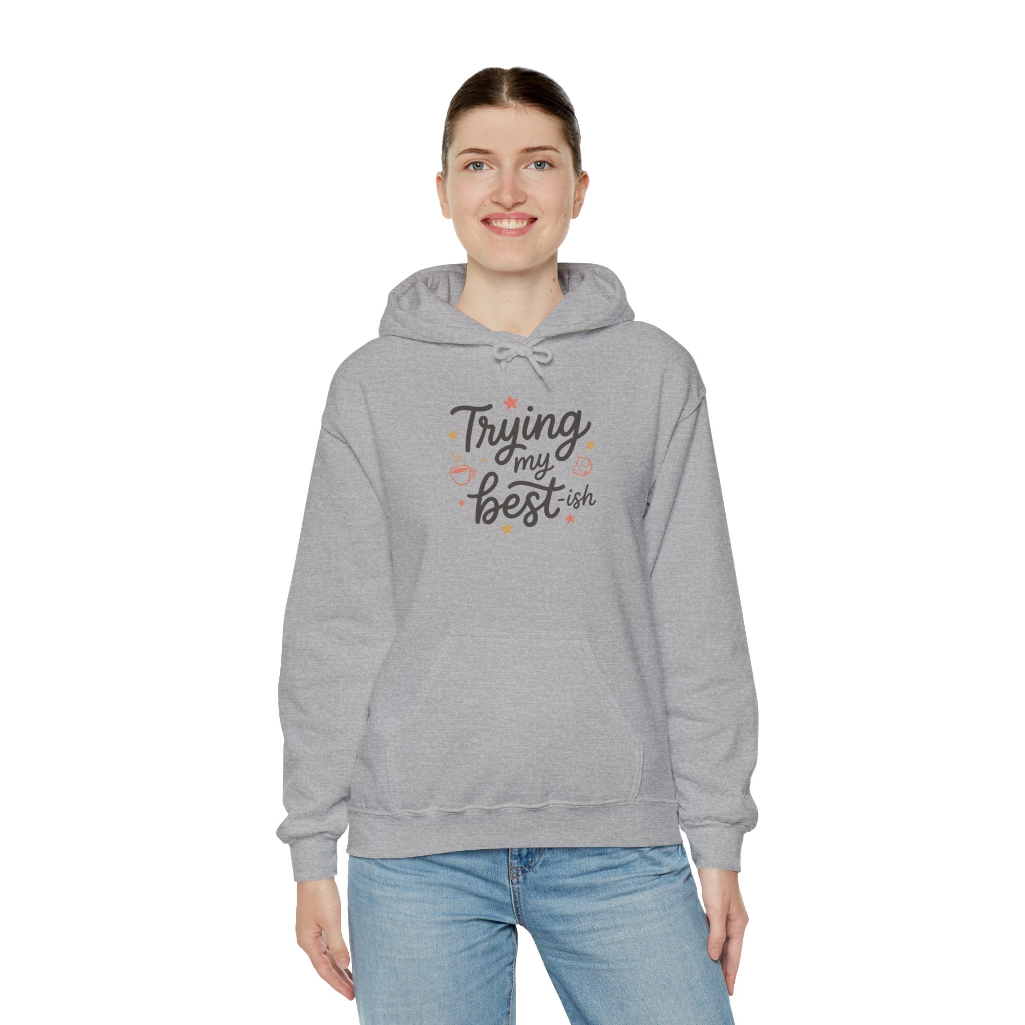 Trying My Best-ish Unisex Heavy Blend™ Hooded Sweatshirt
