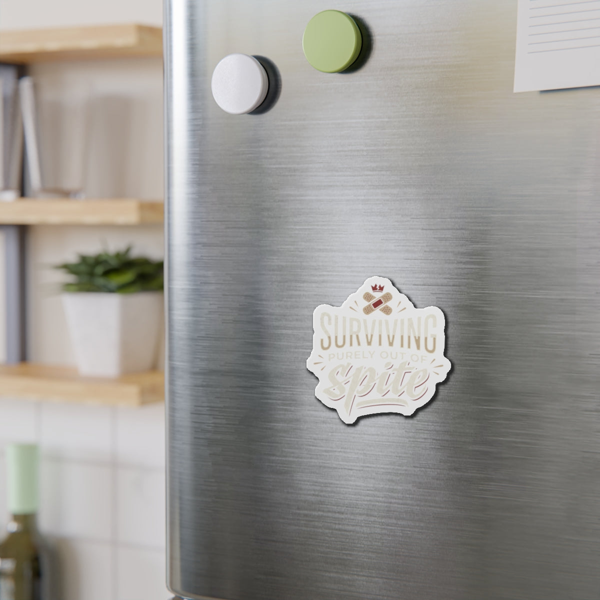 Surviving Purely Out of Spite Die-Cut Magnets