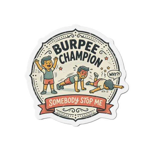 Burpee Champion Die-Cut Magnets