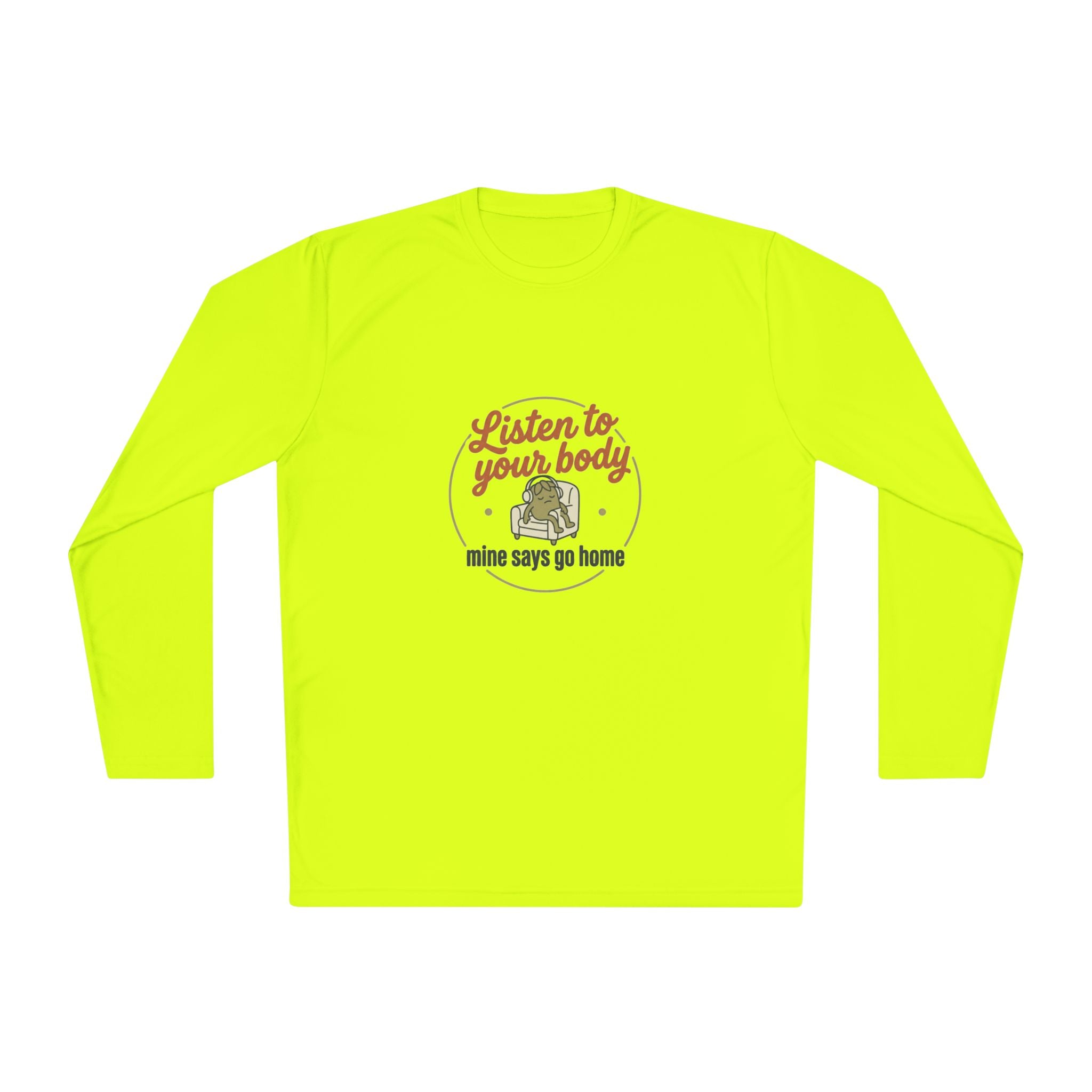 Listen to Your Body Unisex Lightweight Long Sleeve Tee