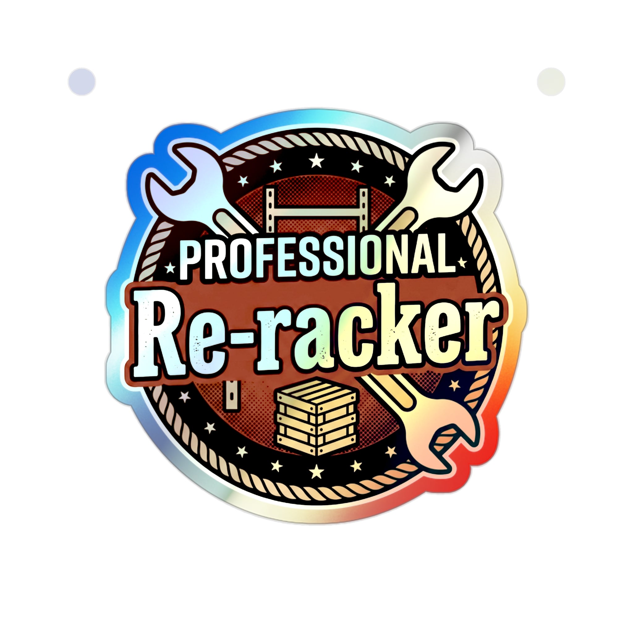 Professional Re-Racker Holographic Die-cut Stickers