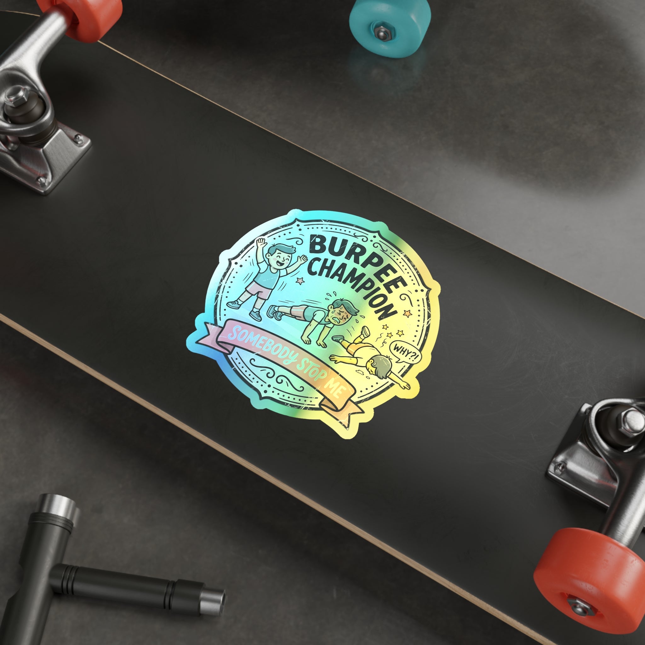 Burpee Champion Holographic Die-cut Stickers