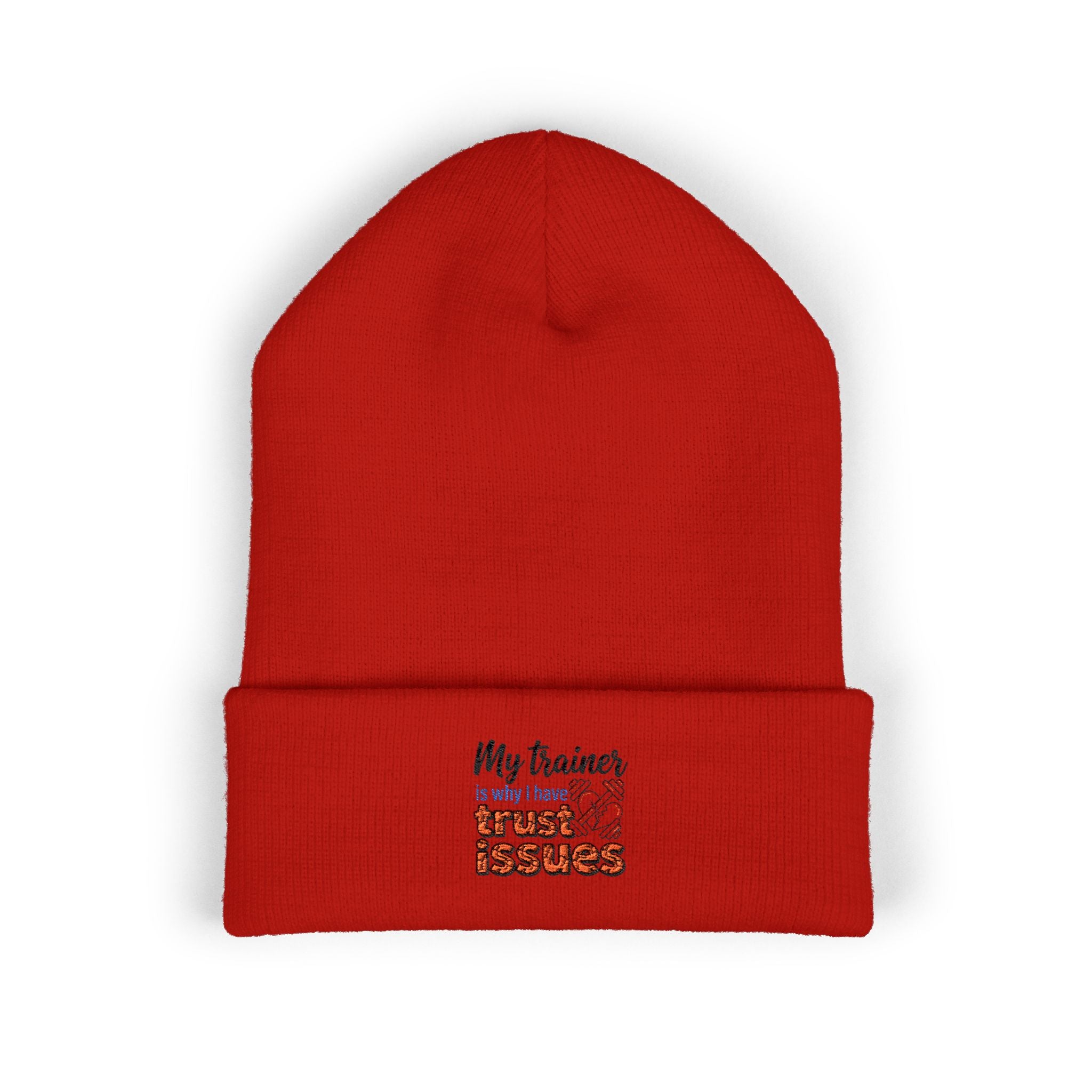 My Trainer is Why I Have Trust Issues Classic Cuffed Beanie (Embroidery)