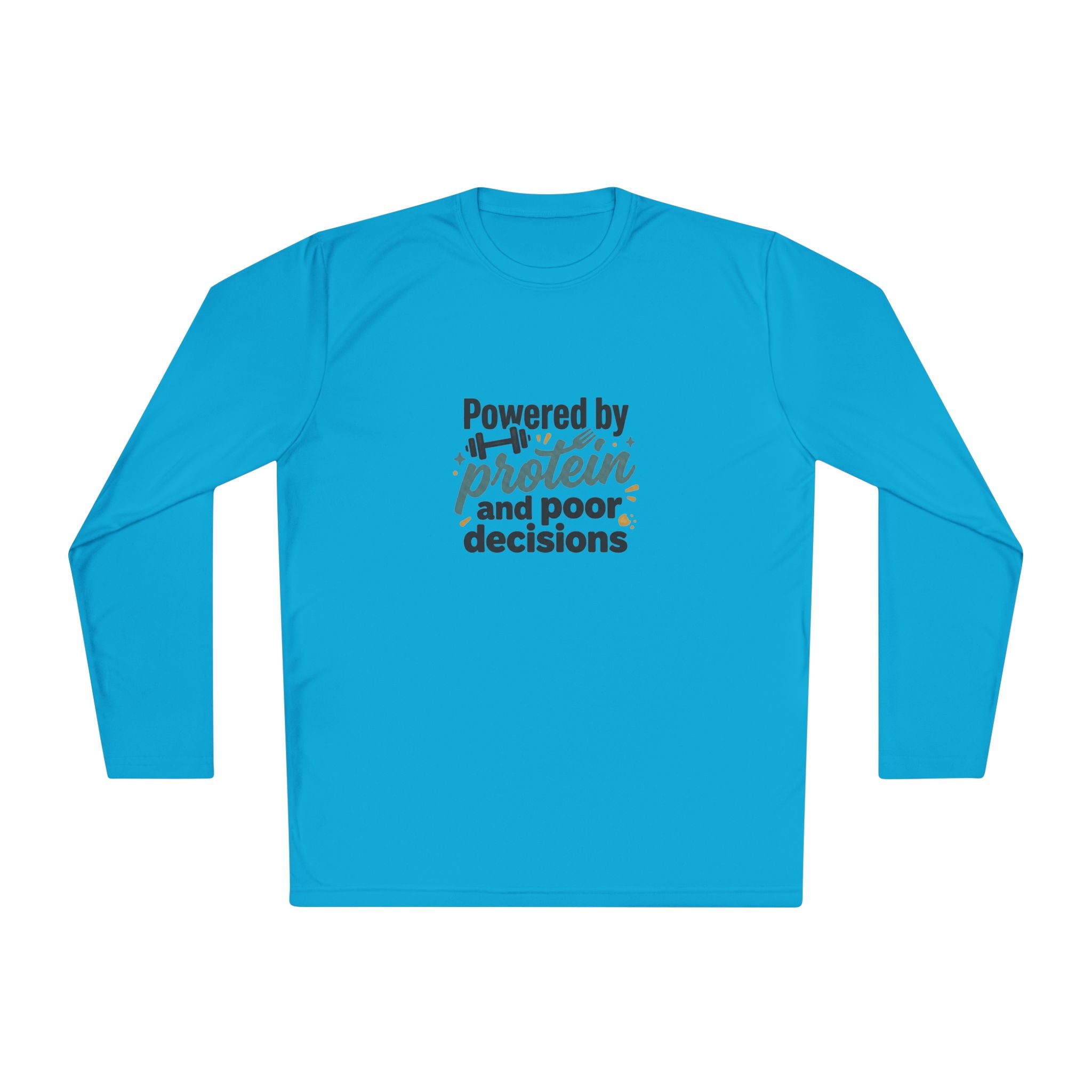 Powered by Protein and Poor Decisions Unisex Lightweight Long Sleeve Tee