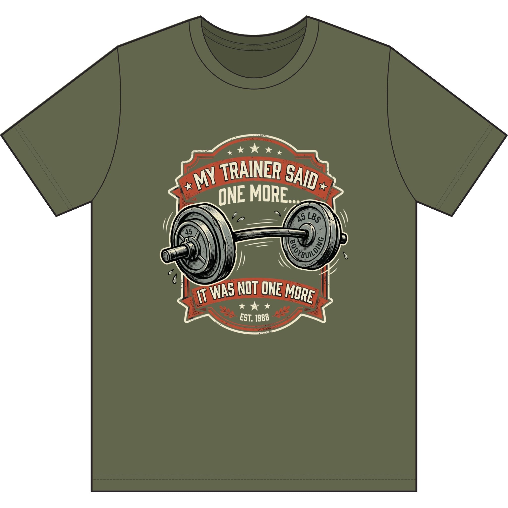 My Trainer Said.. Dri-Power 100% Polyester T-Shirt