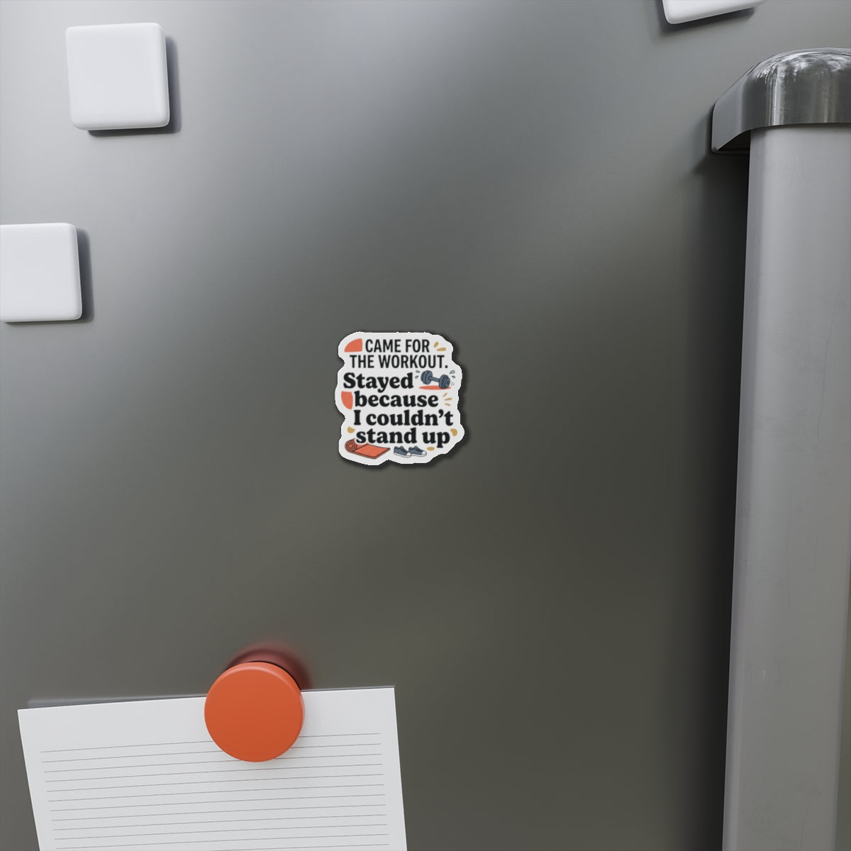 Came for the Workout Die-Cut Magnets