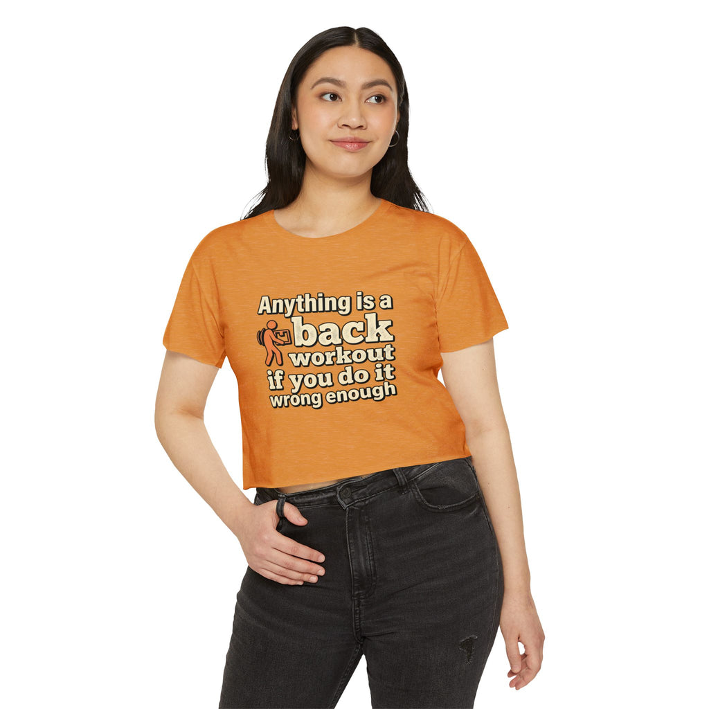 Anything is a Back Workout Women's Festival Crop Top