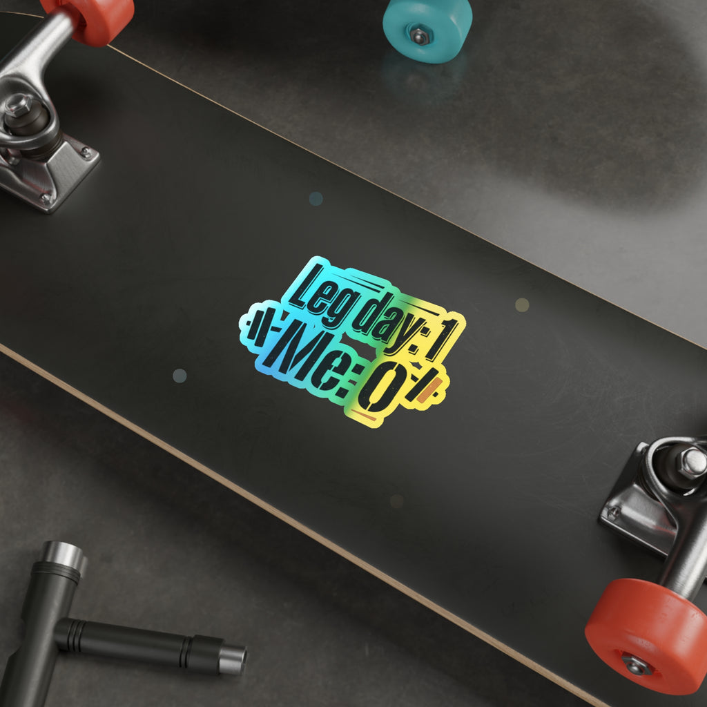 Leg Day Holographic Die-cut Stickers