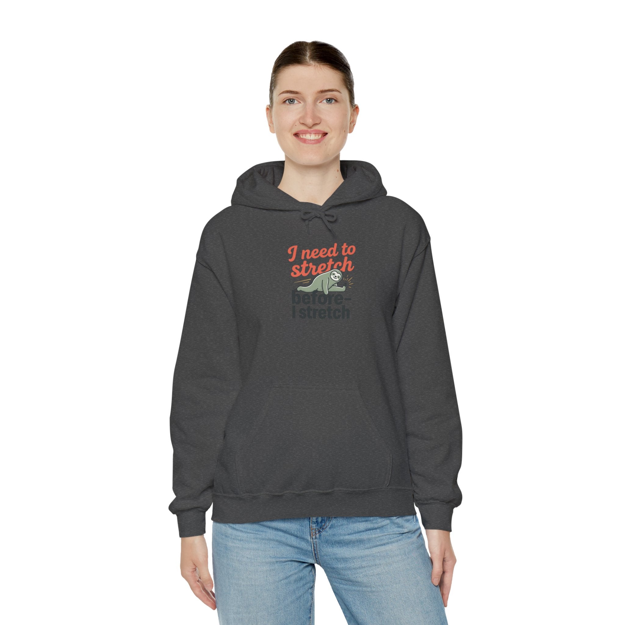 I Need to Stretch Unisex Heavy Blend™ Hooded Sweatshirt