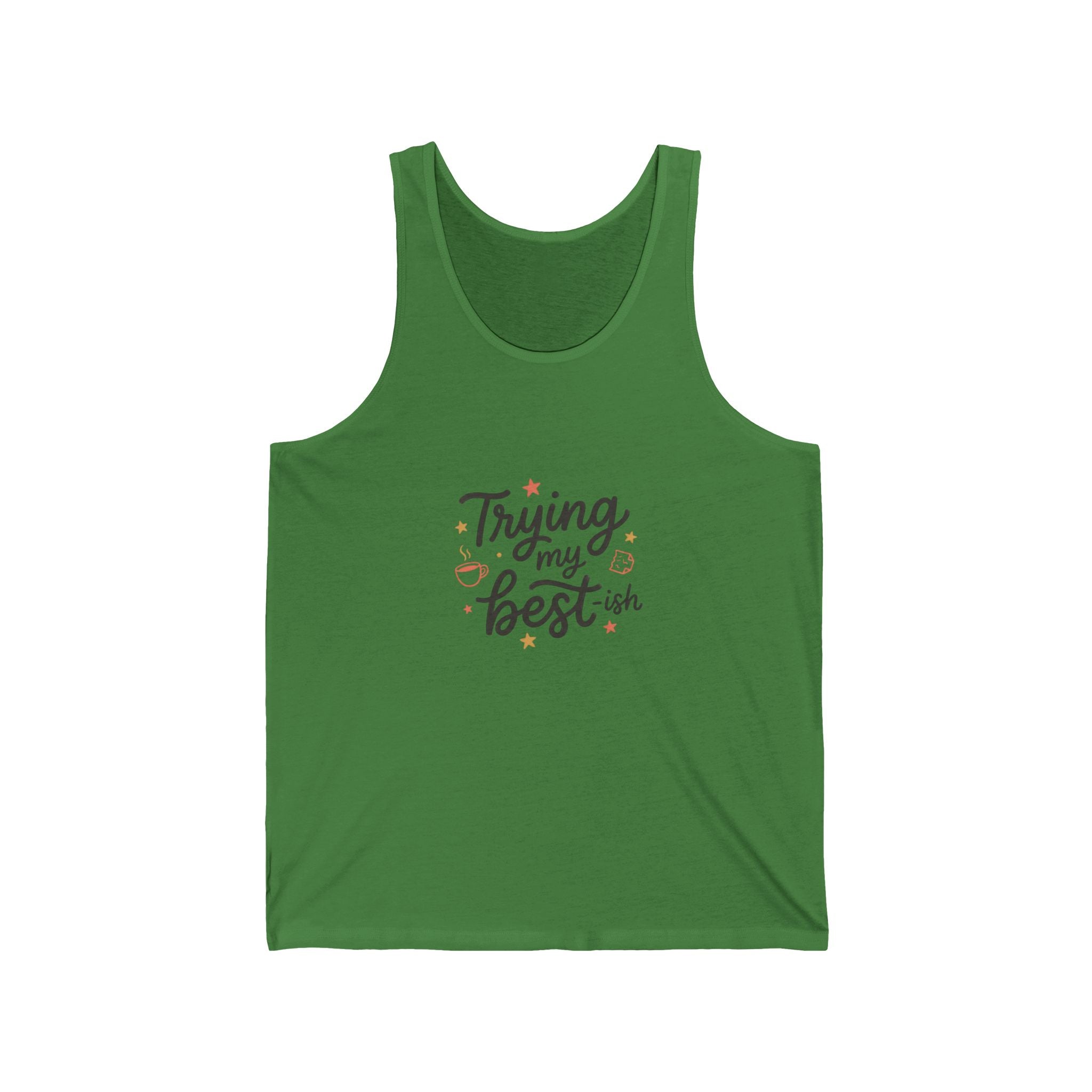 Trying My Best-ish Unisex Jersey Tank