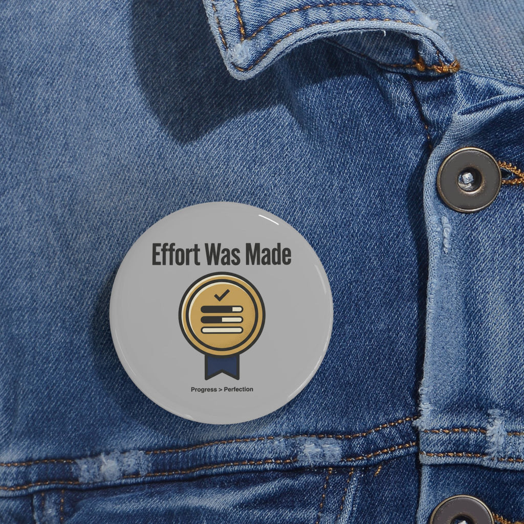 Effort was Made Round Pins