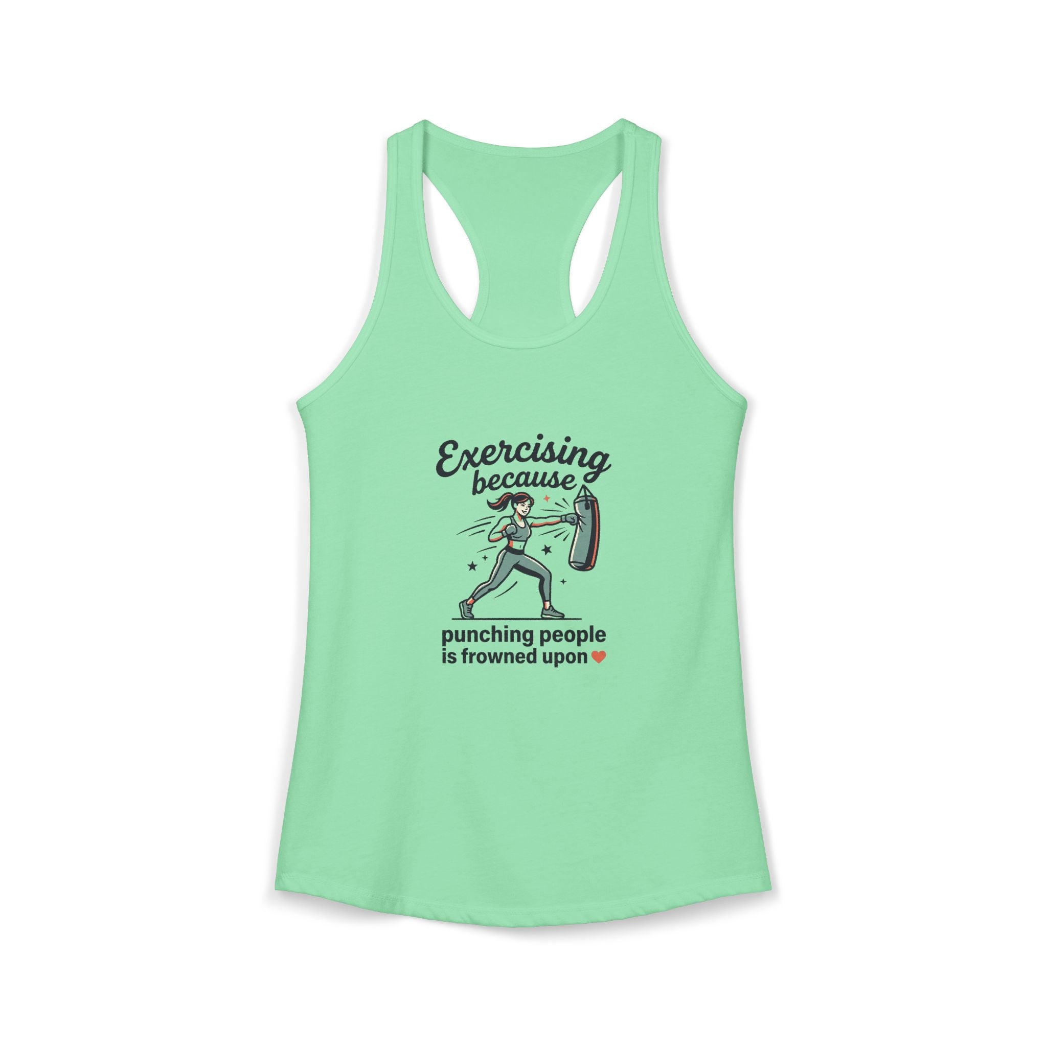 Exercising Because Punching People is Frowned Upon Women's Ideal Racerback Tank