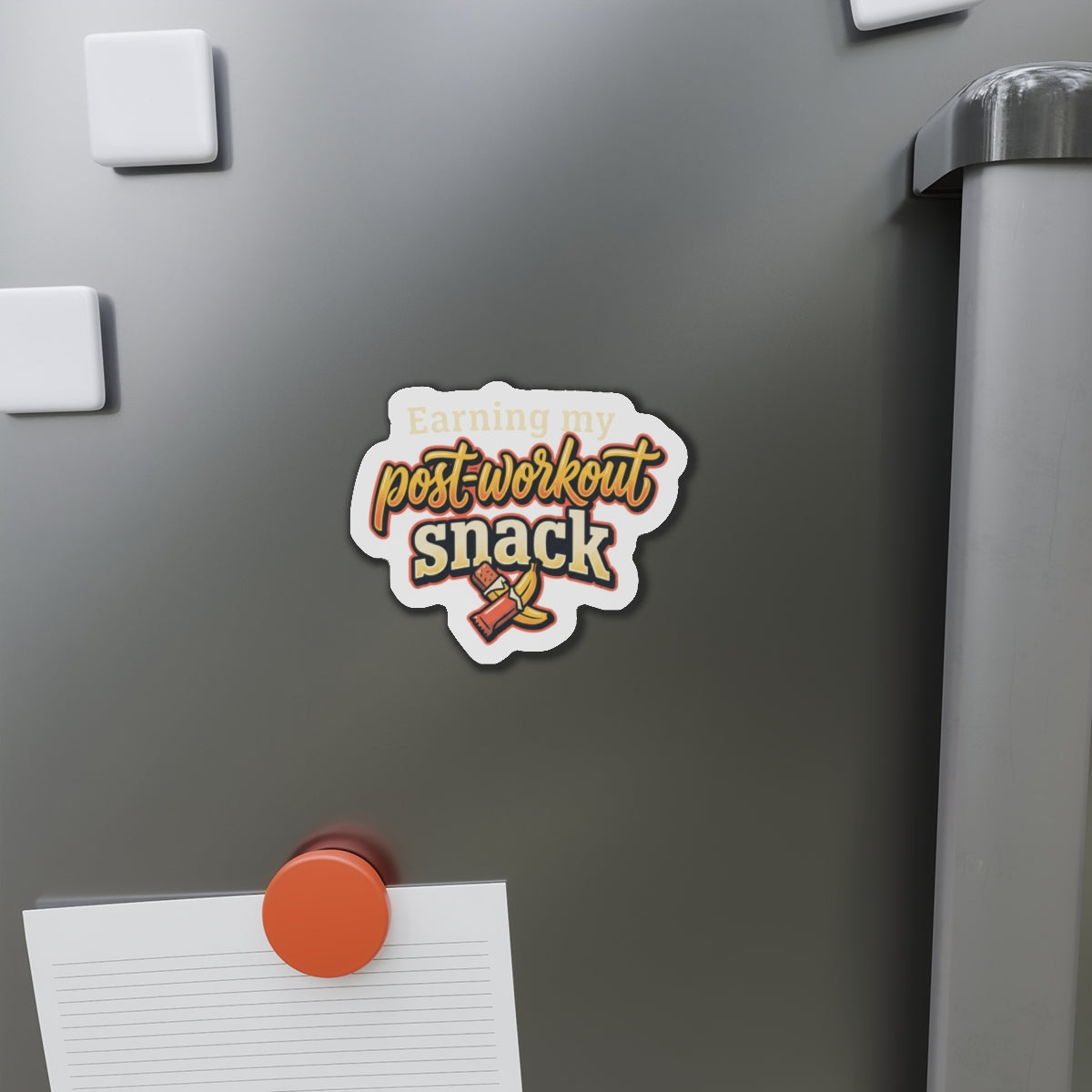 Earning My Post-Workout Snack Die-Cut Magnets