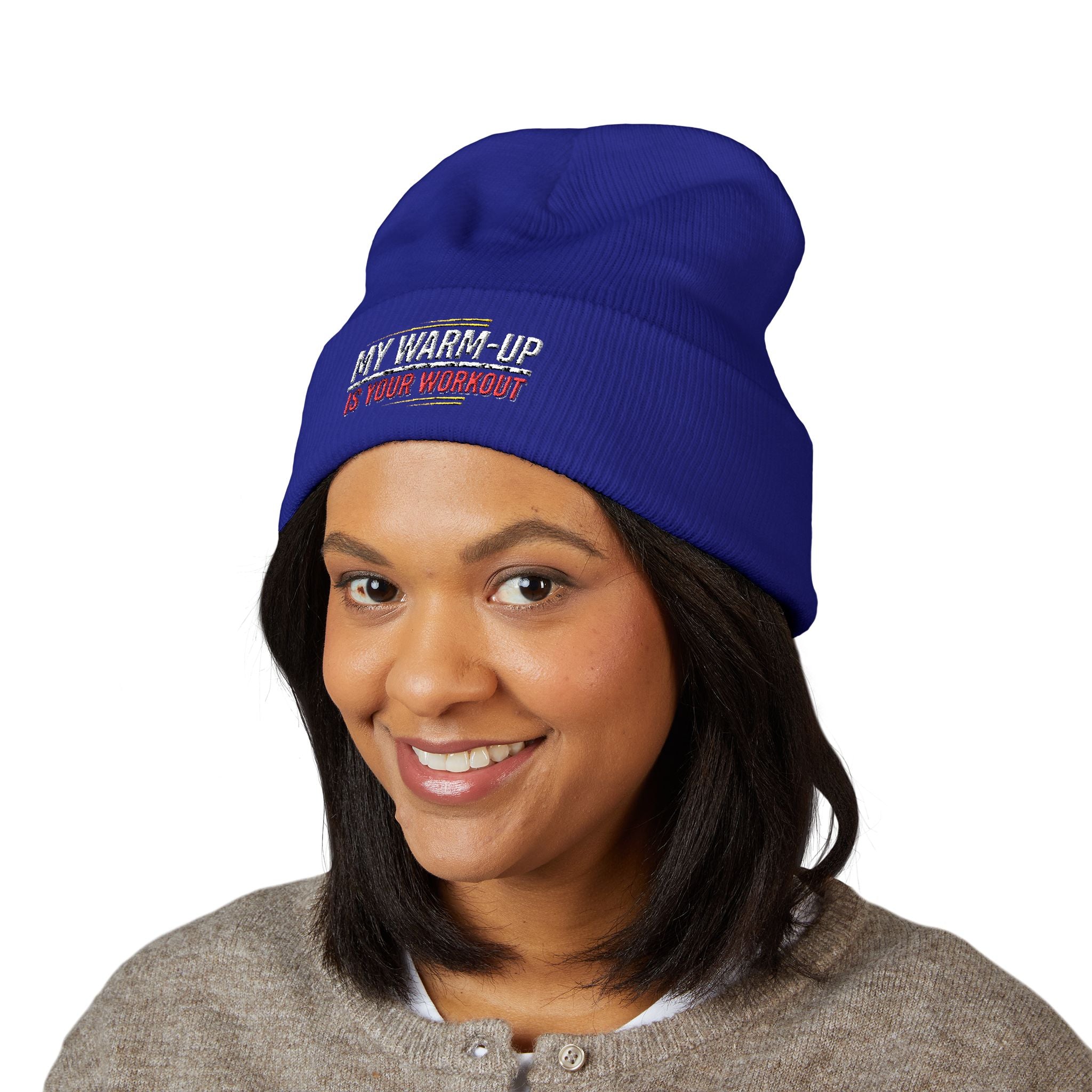 My Warm-Up is Your Workout Classic Cuffed Beanie (Embroidery)