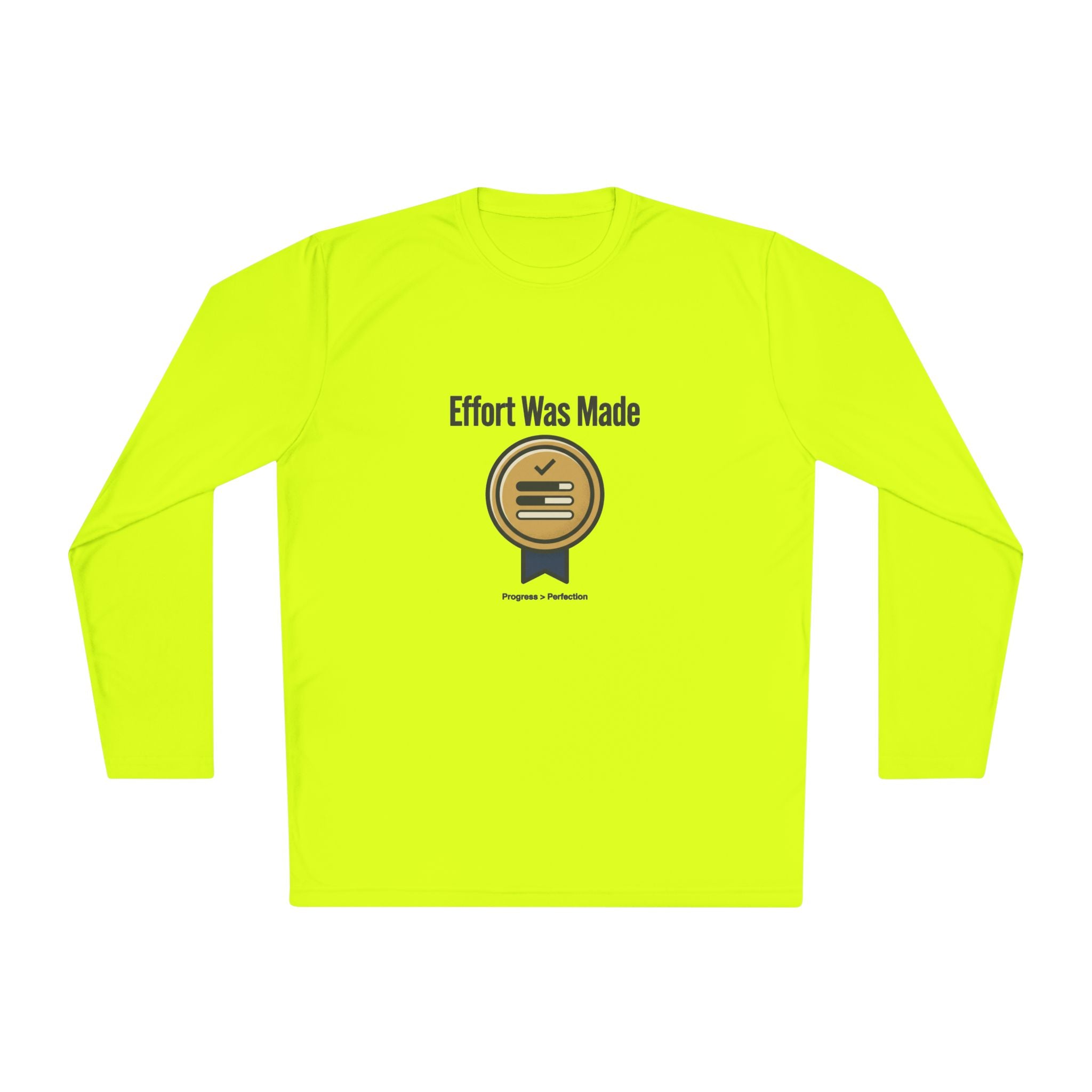 Effort was Made Unisex Lightweight Long Sleeve Tee