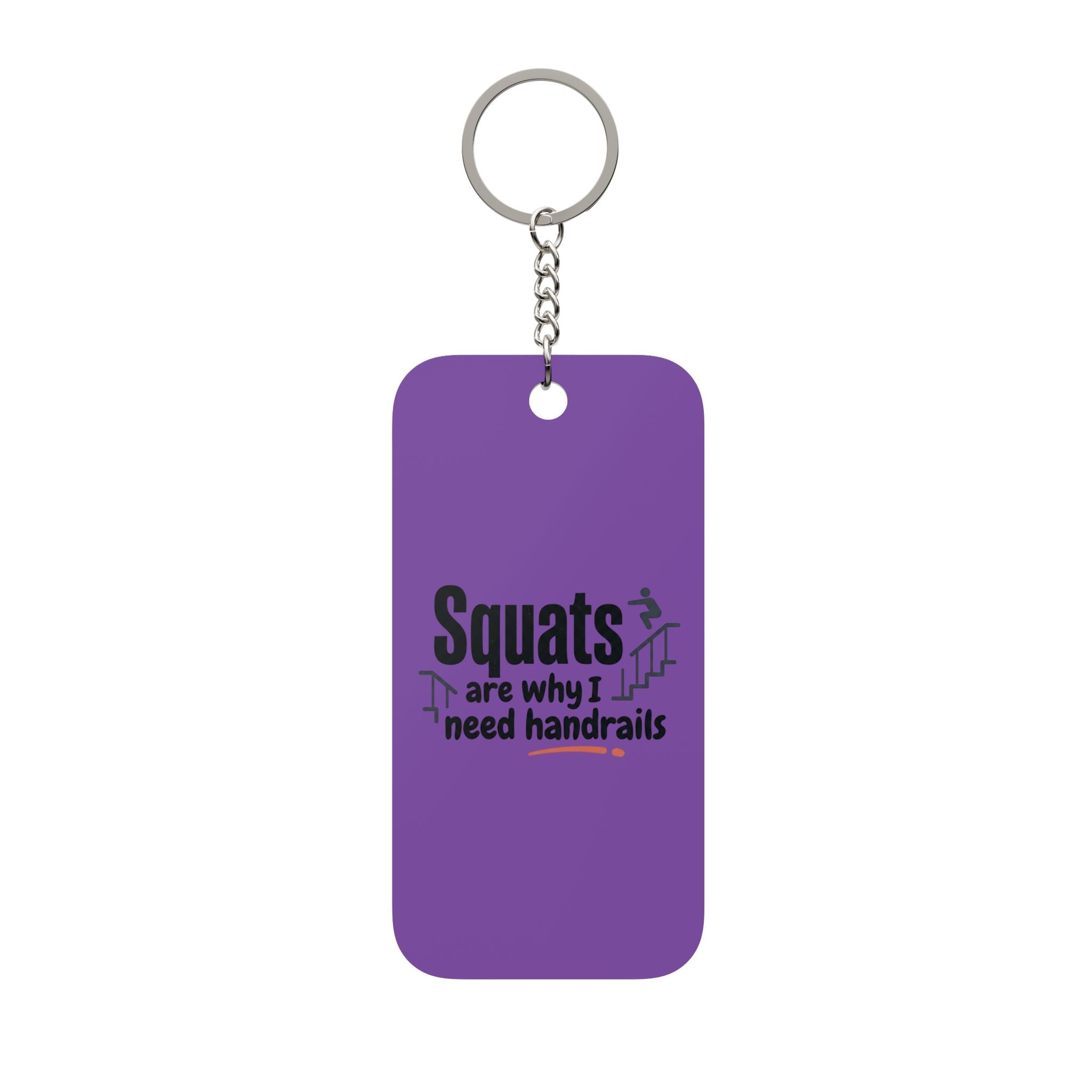 Squats are Why I Need Handrails Double-Sided Keychain Charm