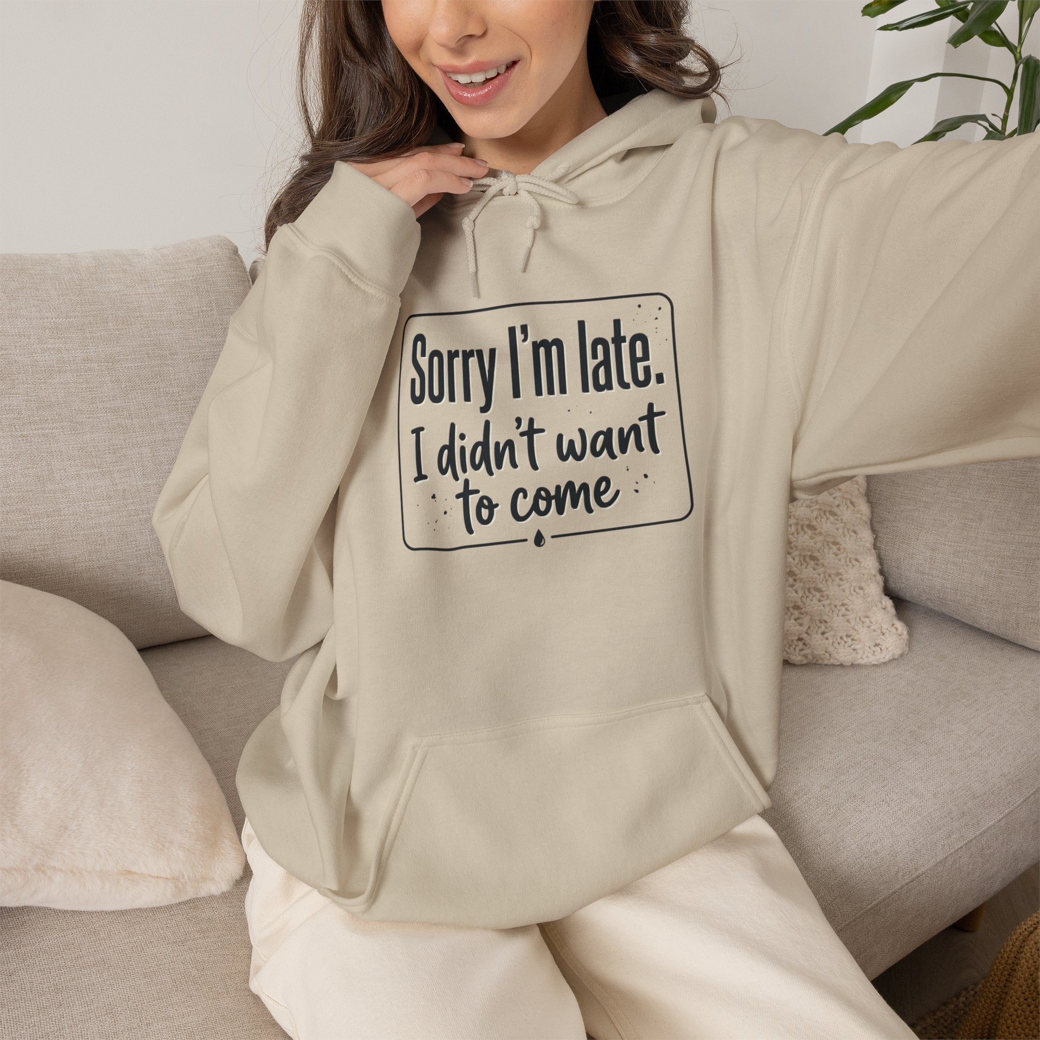 Sorry I'm Late I Didn't Want to Come Unisex Heavy Blend™ Hooded Sweatshirt