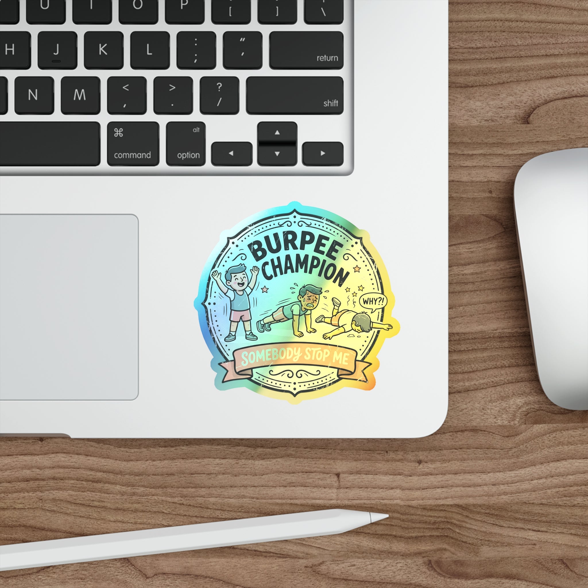 Burpee Champion Holographic Die-cut Stickers