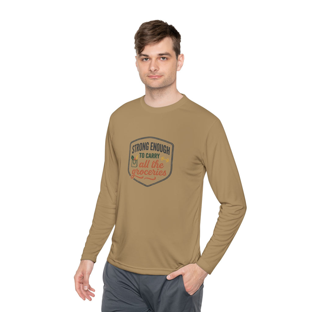 Strong Enough to Carry All the Groceries Unisex Lightweight Long Sleeve Tee