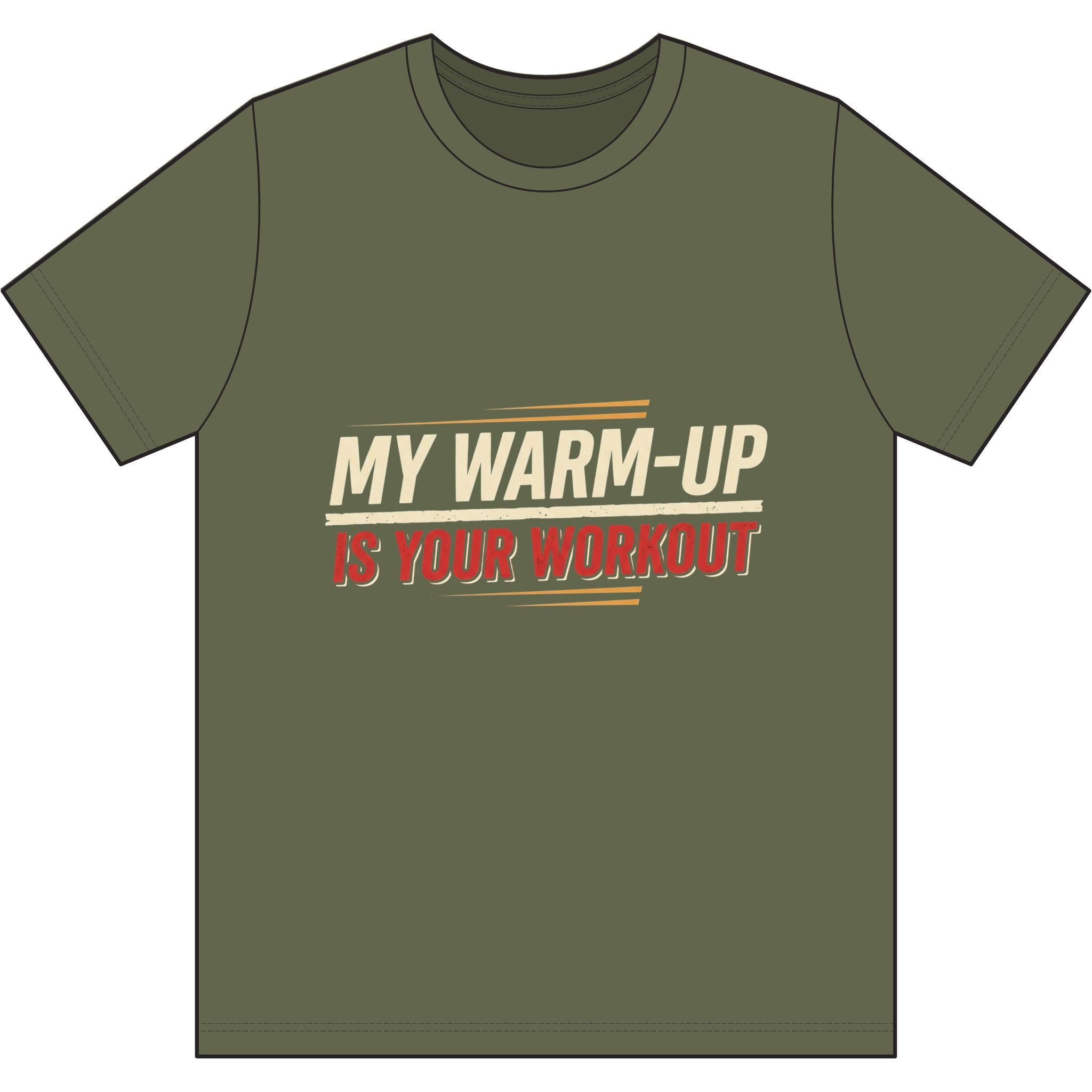 My Warm-Up is Your Workout Dri-Power 100% Polyester T-Shirt