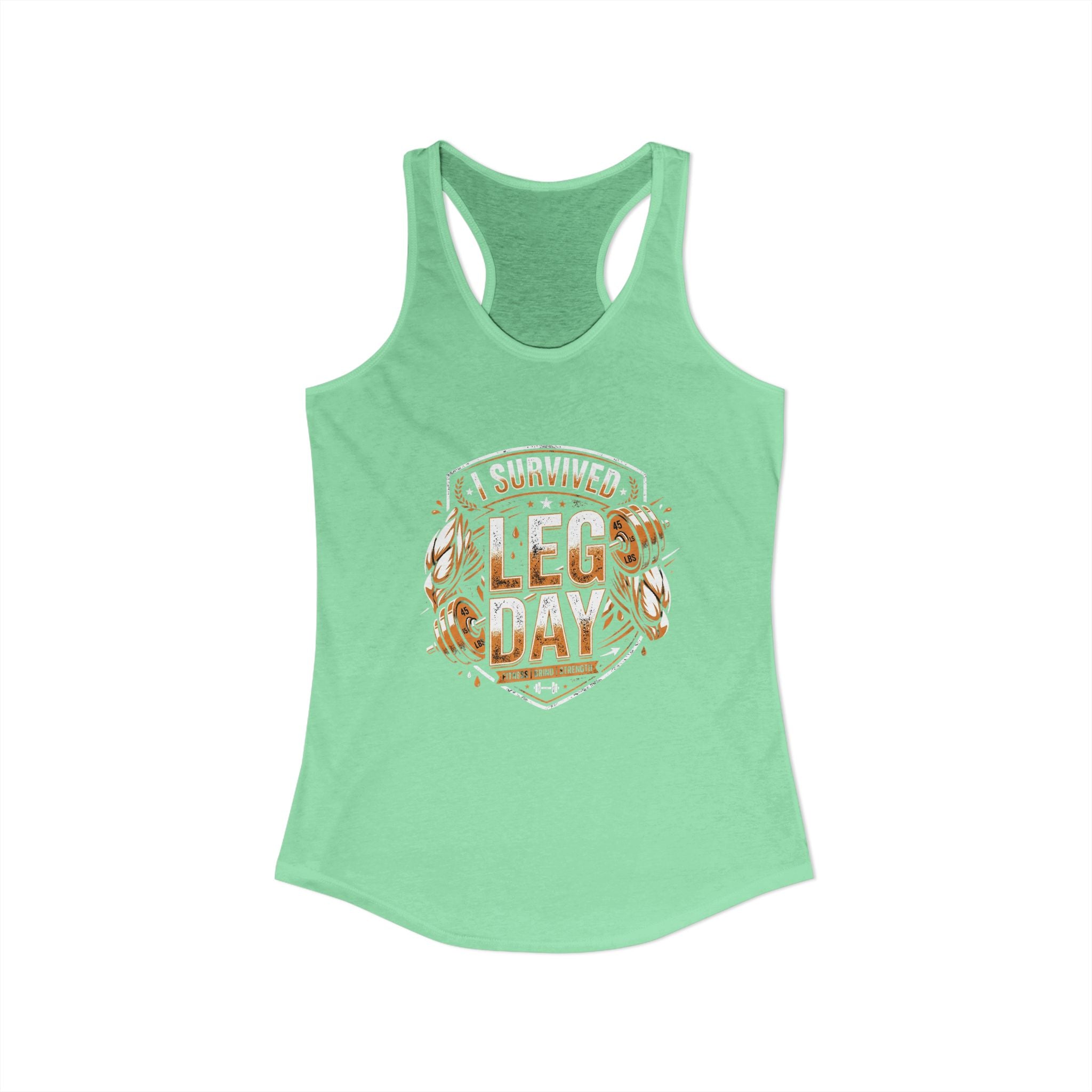 I Survived Leg Day Women's Ideal Racerback Tank