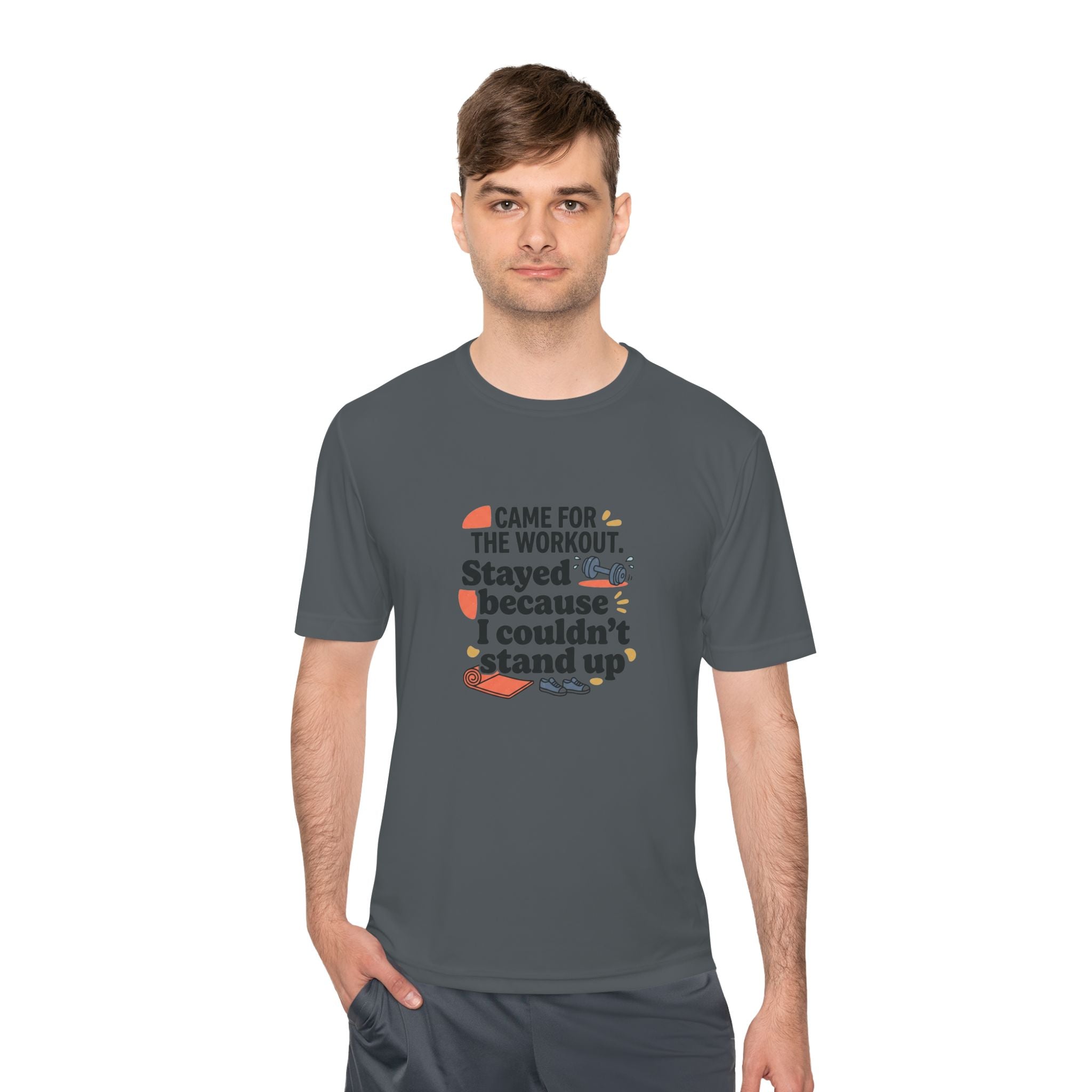 Came for the Workout Stayed Because I Couldn't Stand Up Unisex Moisture Wicking Tee