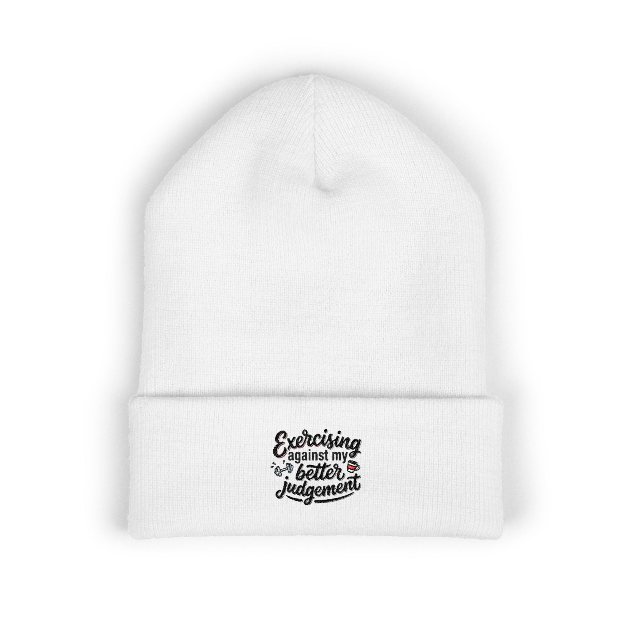 Exercising Against My Better Judgement Classic Cuffed Beanie (Embroidery)